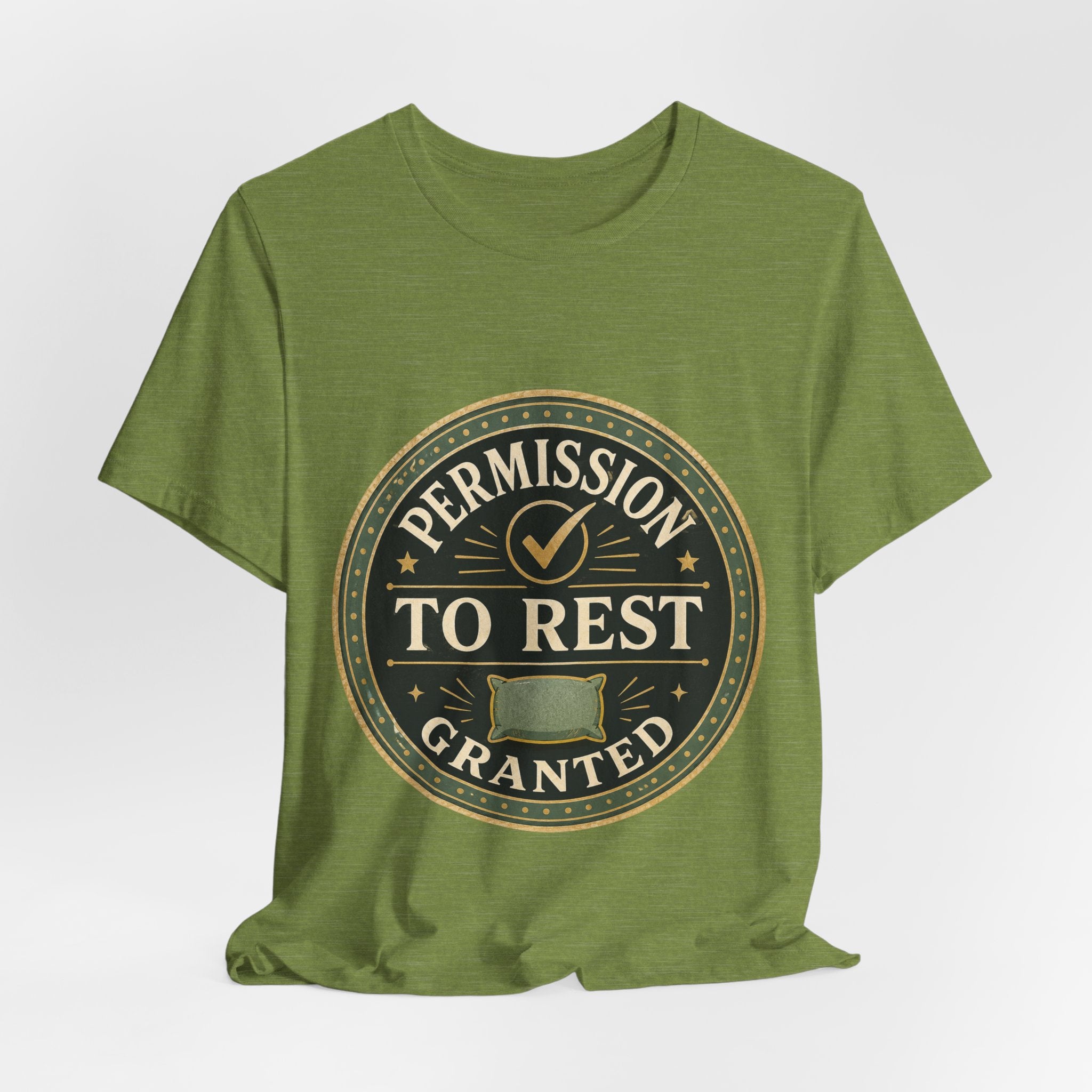Permission To Rest Granted Unisex T-Shirt