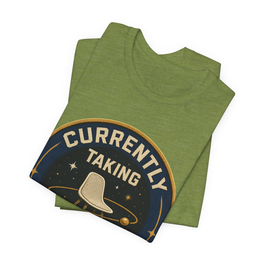 Currently Taking Space Unisex T-Shirt