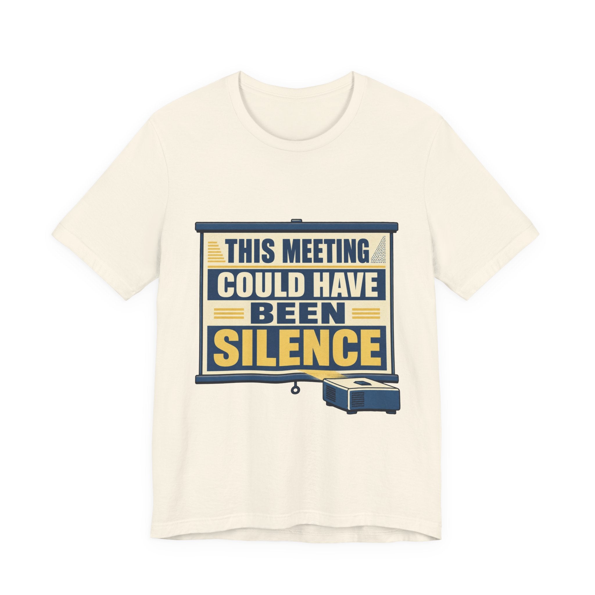 This Meeting Could Have Been Silence Unisex T-Shirt