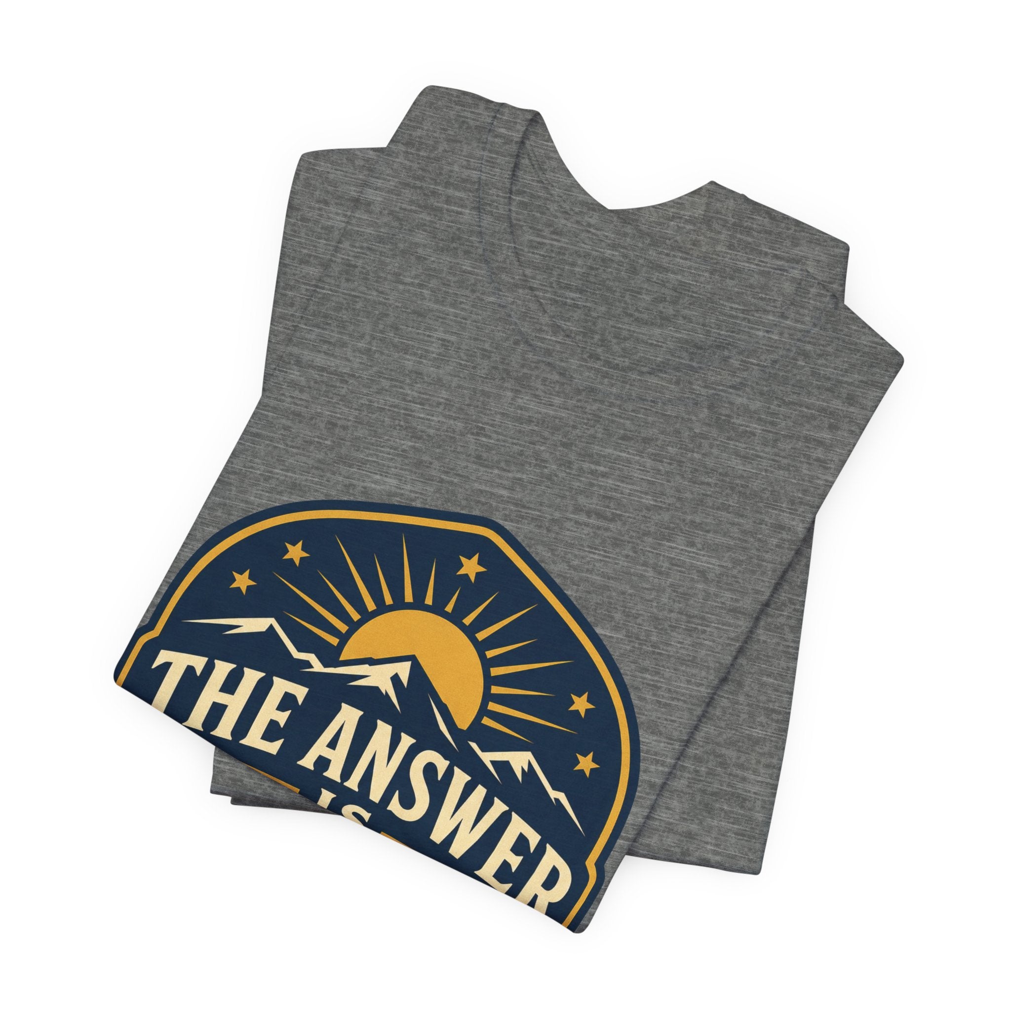 The Answer Is Home Unisex T-Shirt