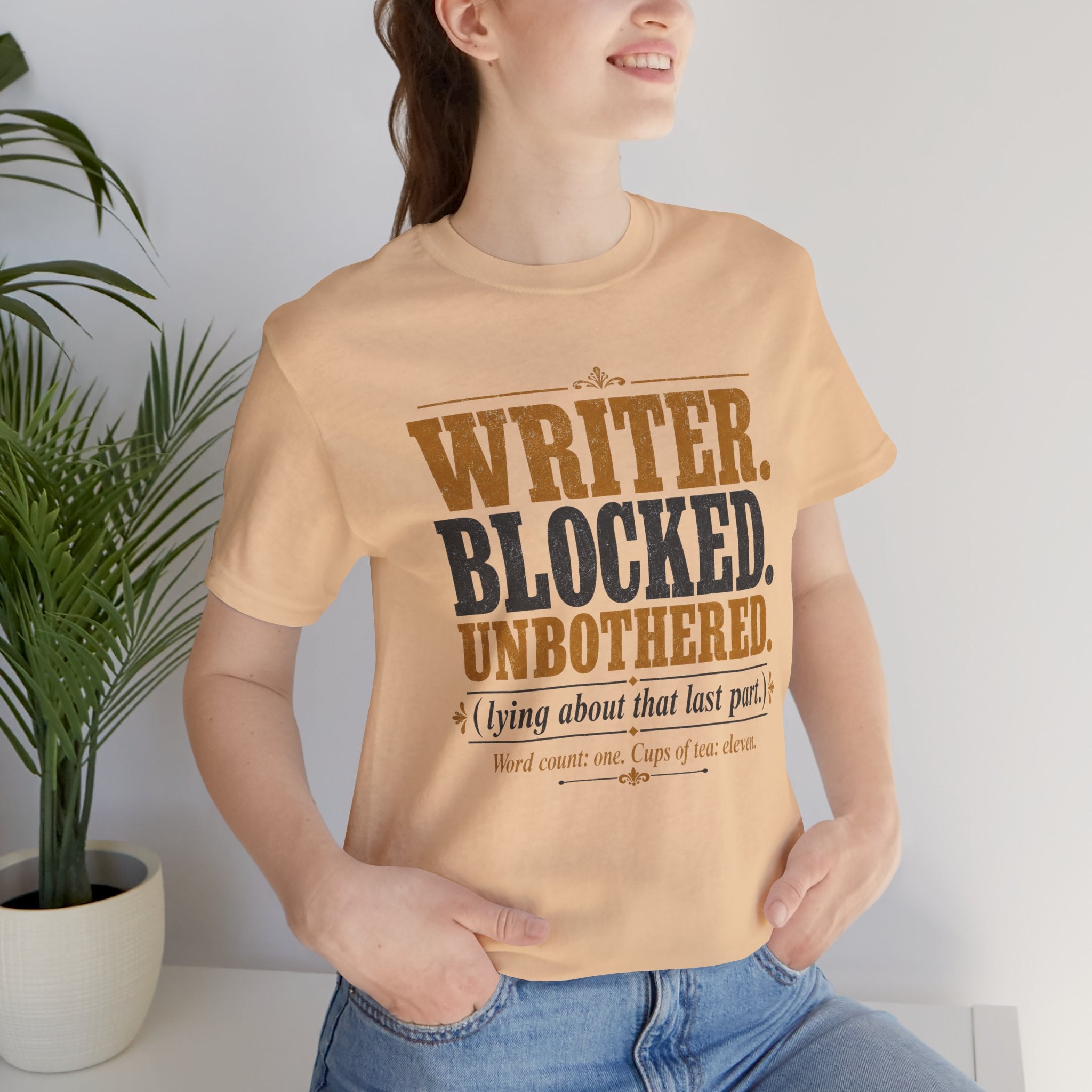 Writer. Blocked. Unbothered. Unisex T-Shirt