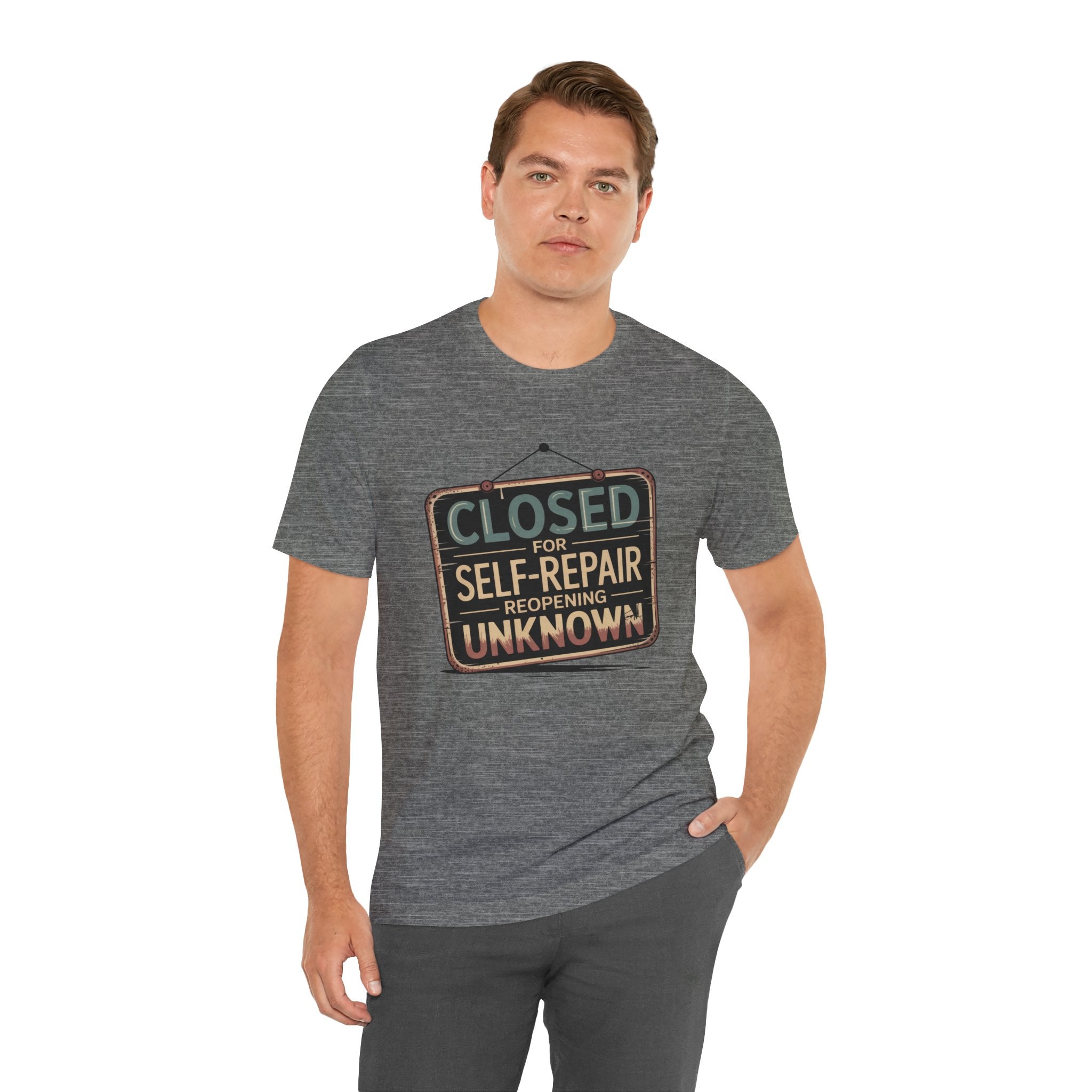 Closed For Self-Repair Unisex T-Shirt
