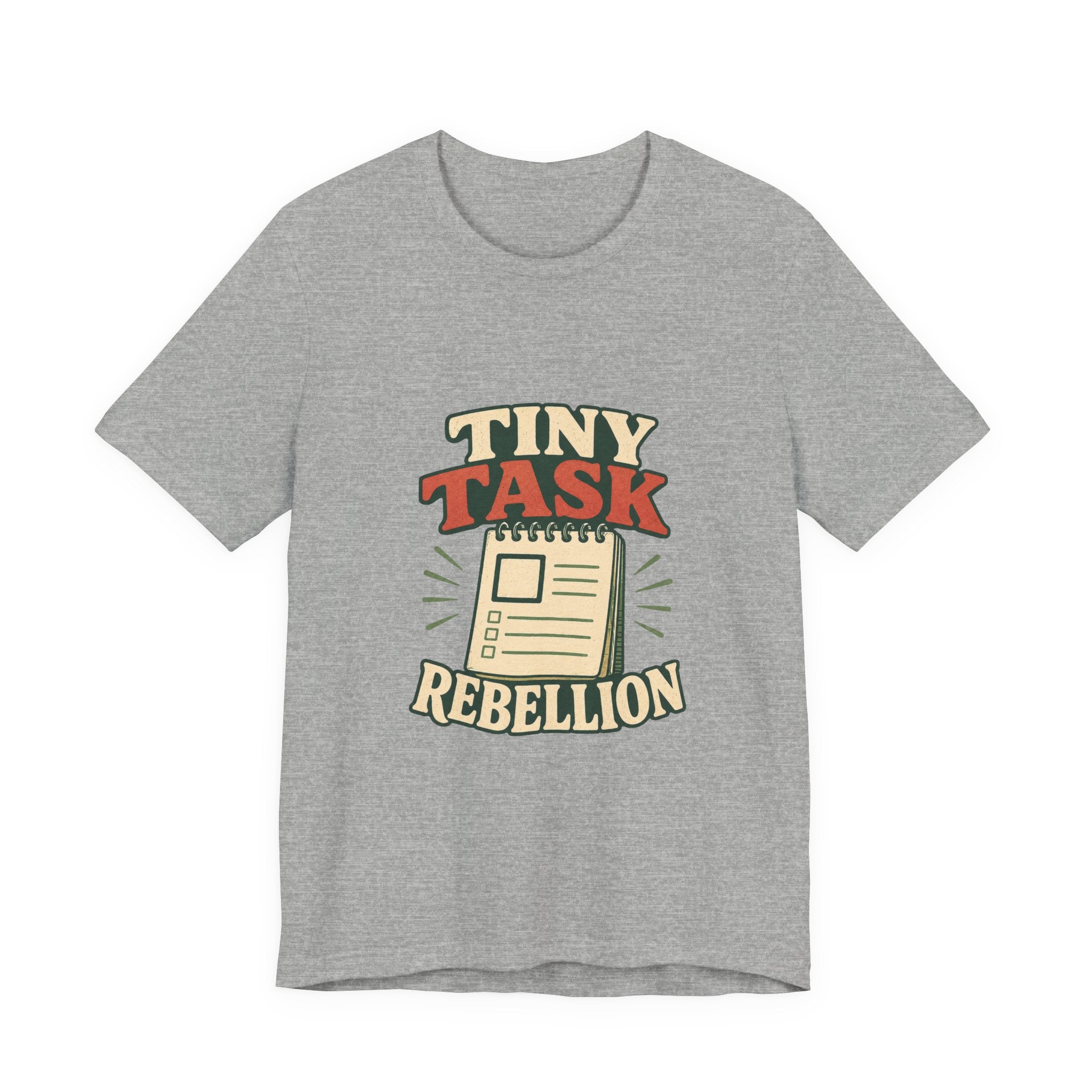 Tiny Task Rebellion Unisex T-Shirt