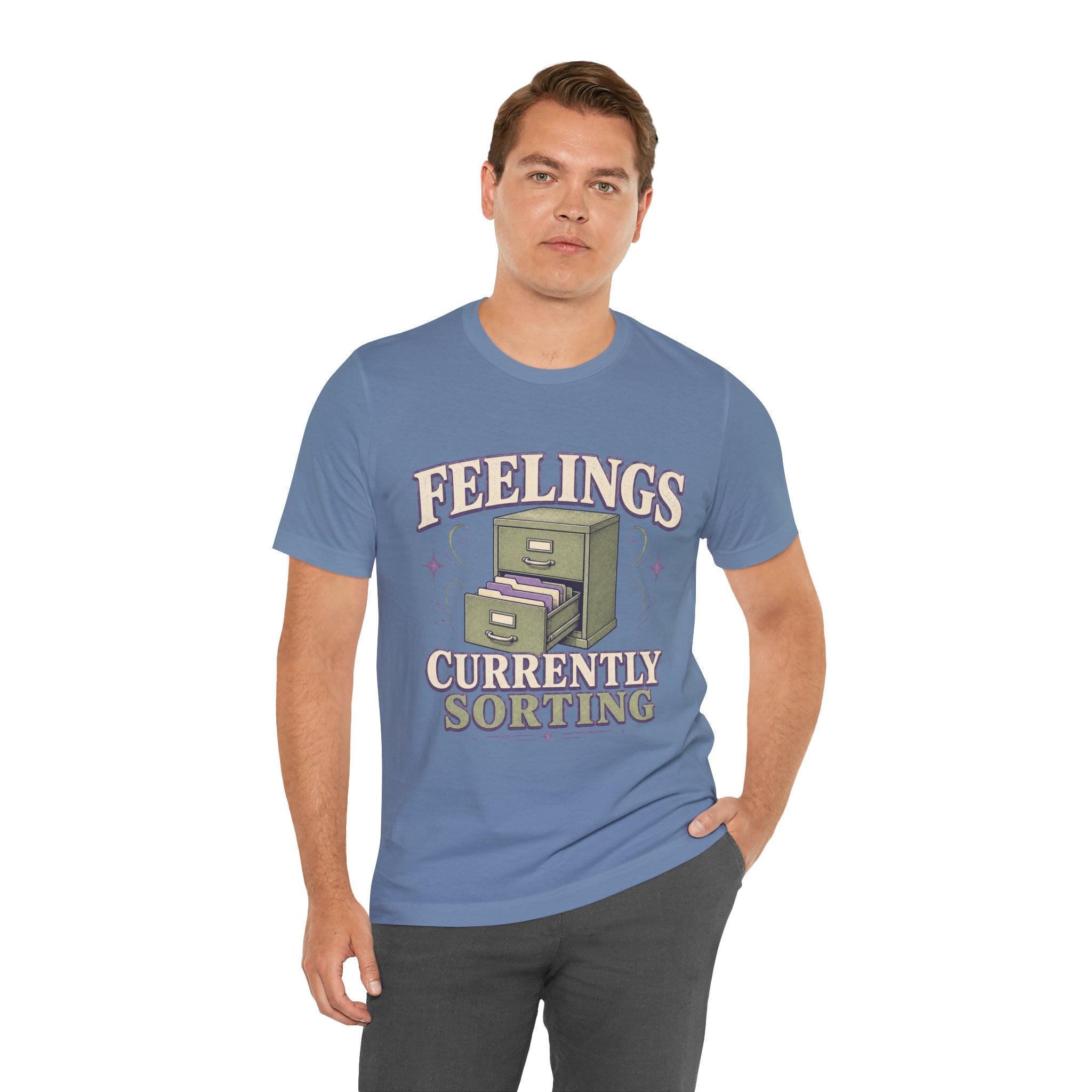 Feelings Currently Sorting Unisex T-Shirt