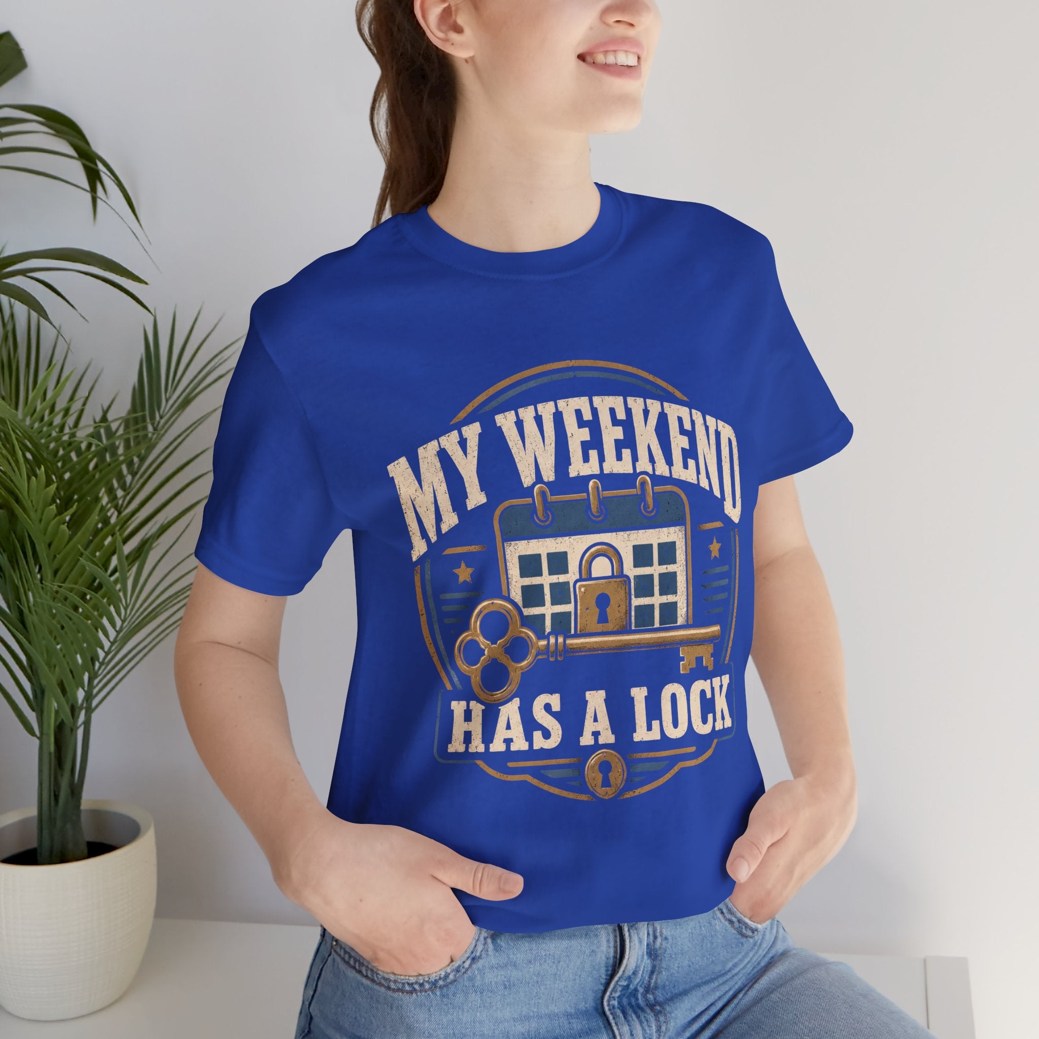 My Weekend Has A Lock Unisex T-Shirt