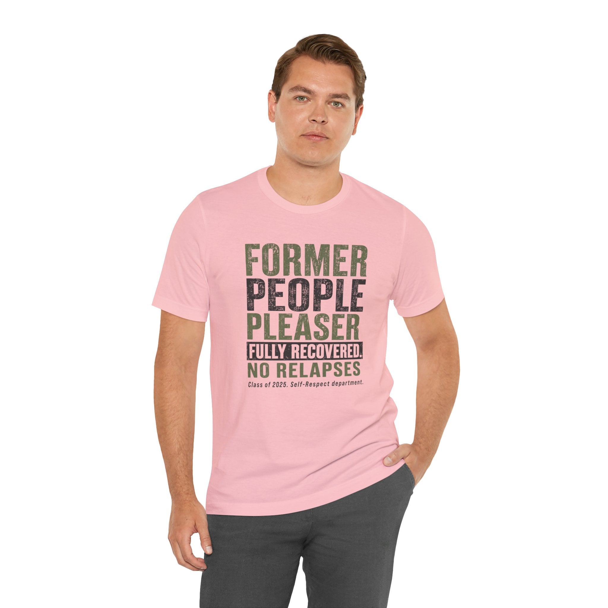 Former People Pleaser Tee — "Fully Recovered"