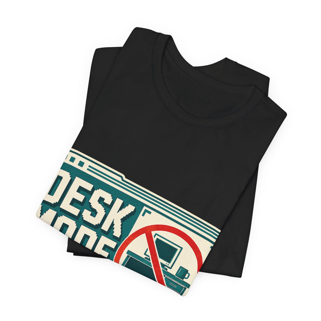 Desk Mode Disabled Unisex T-Shirt