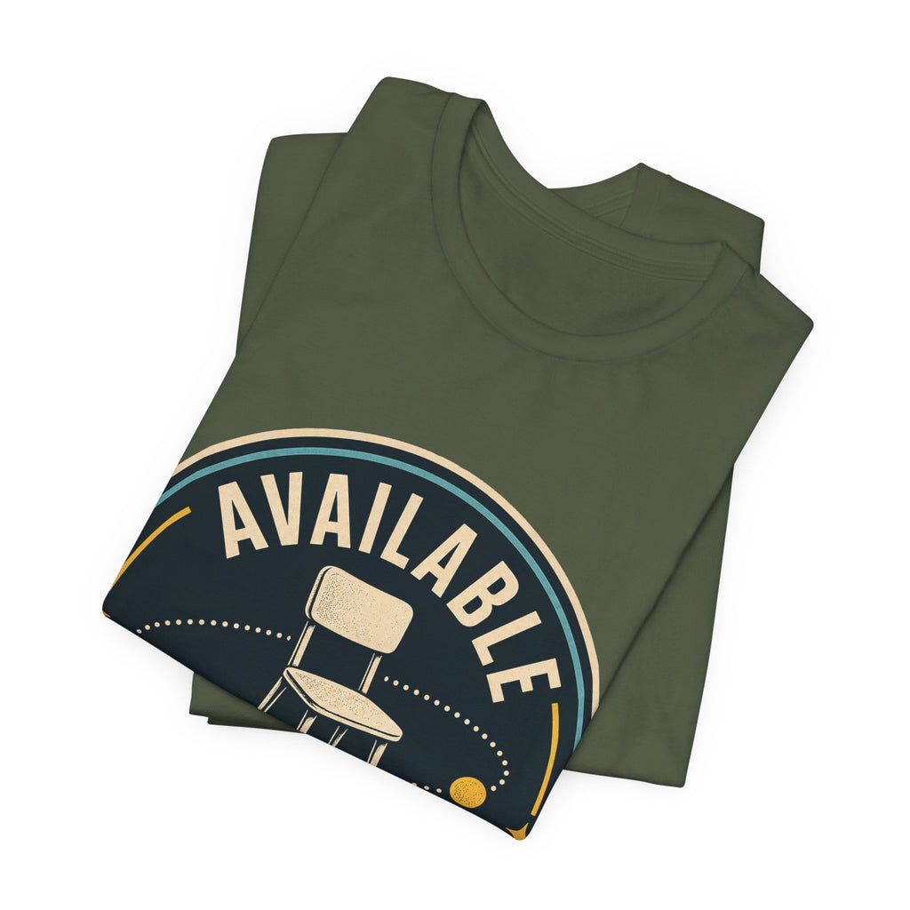 Available In Theory Unisex T-Shirt