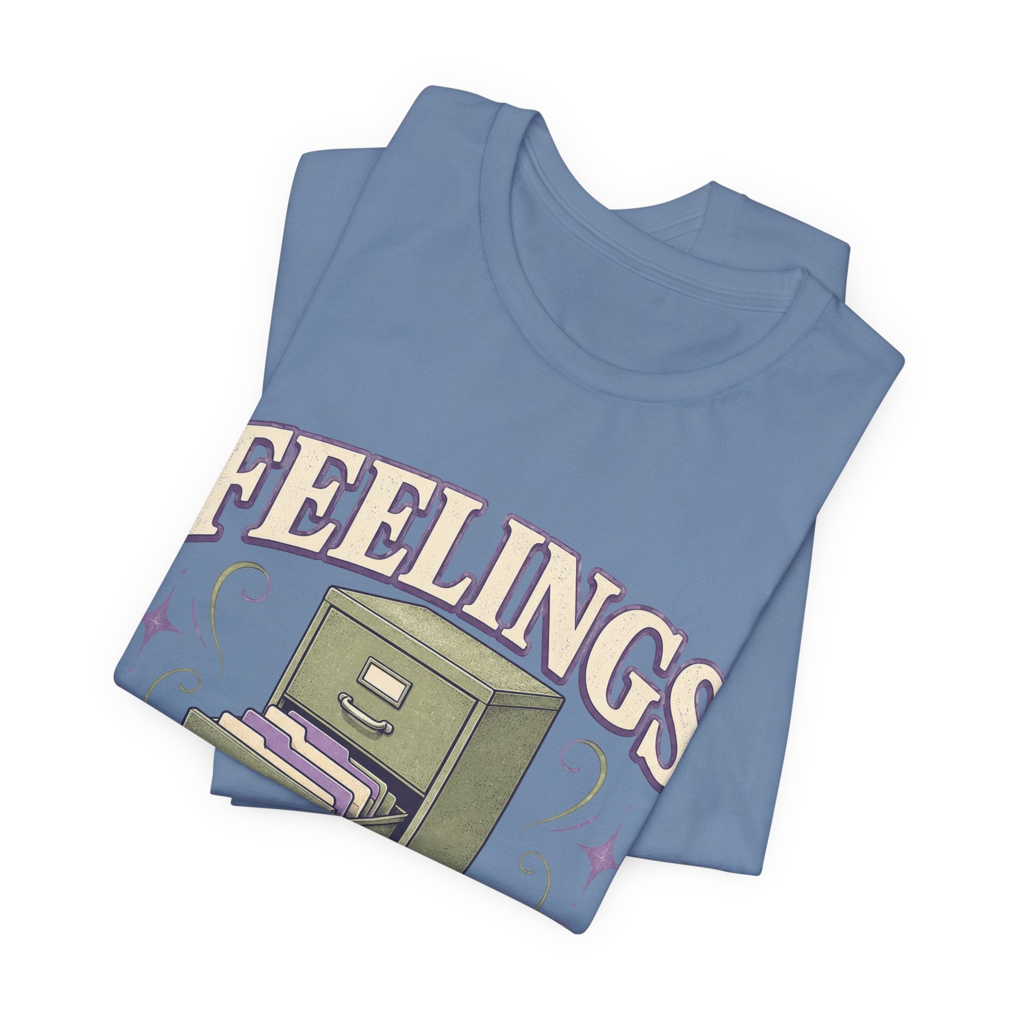 Feelings Currently Sorting Unisex T-Shirt