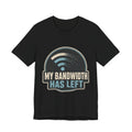 My Bandwidth Has Left Unisex T-Shirt