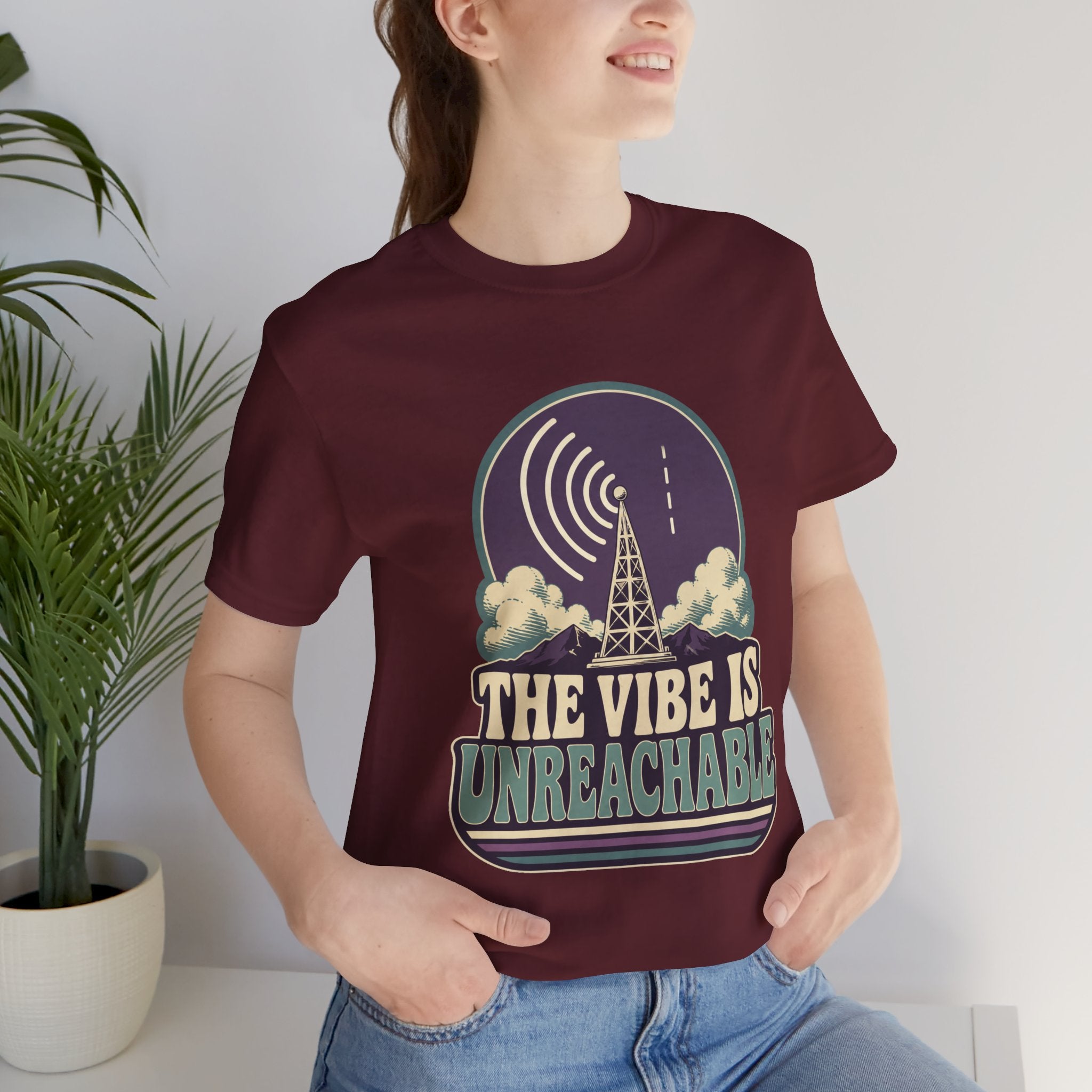 The Vibe Is Unreachable Unisex T-Shirt