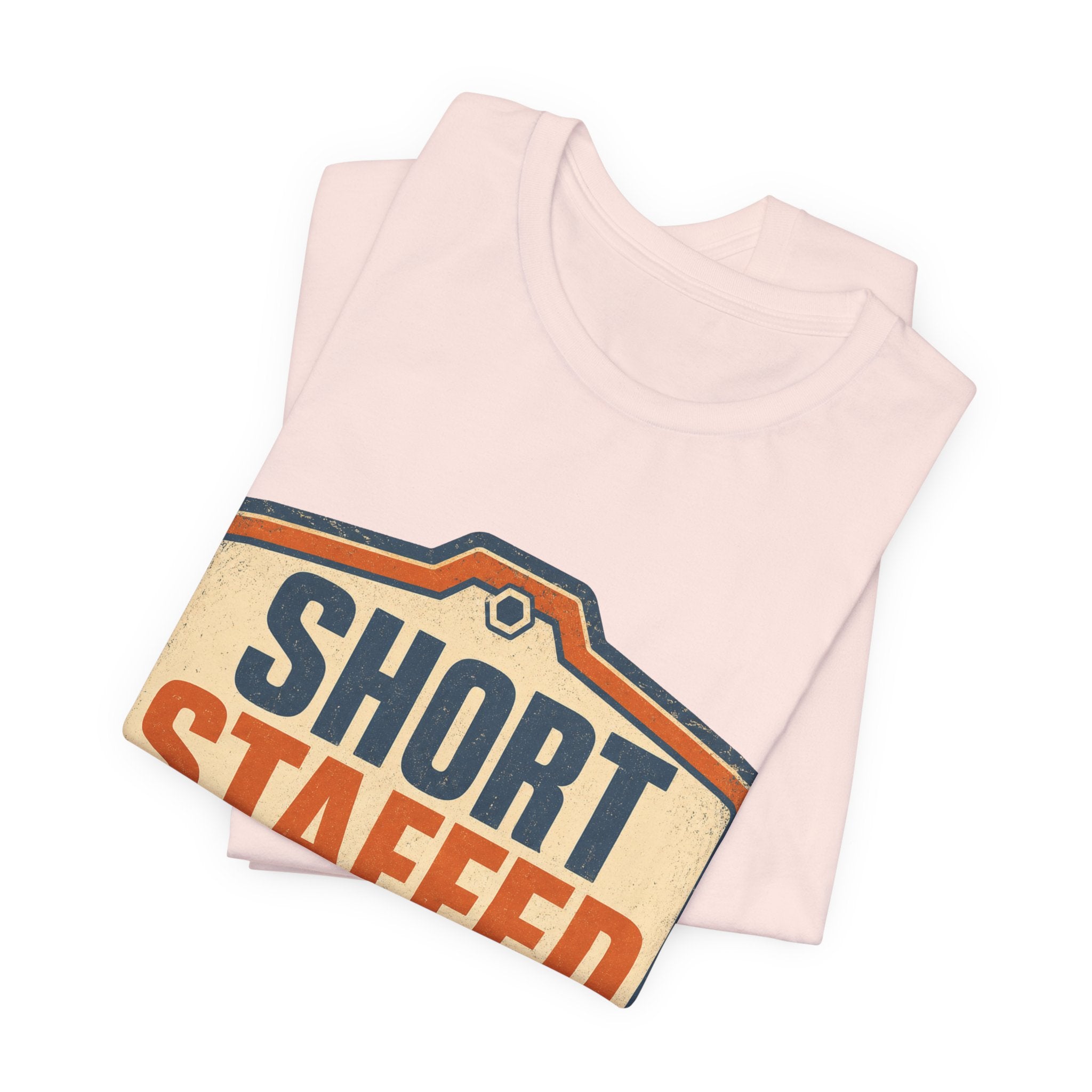 Short Staffed Internally Unisex T-Shirt
