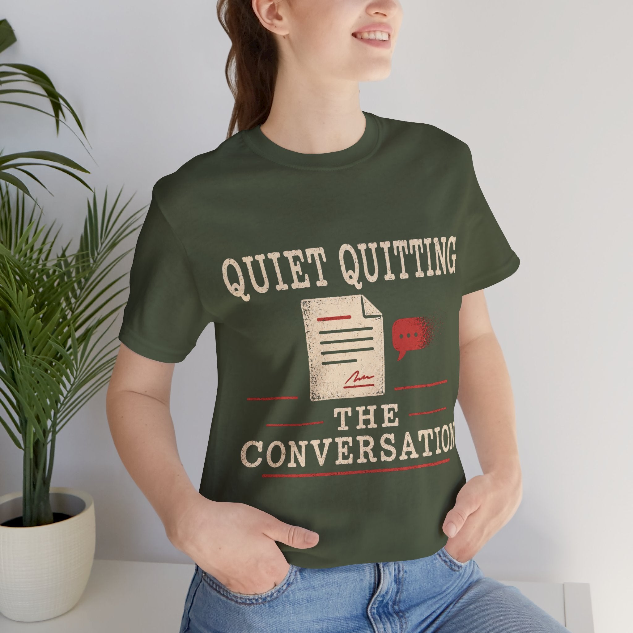 Quiet Quitting The Conversation Unisex T-Shirt