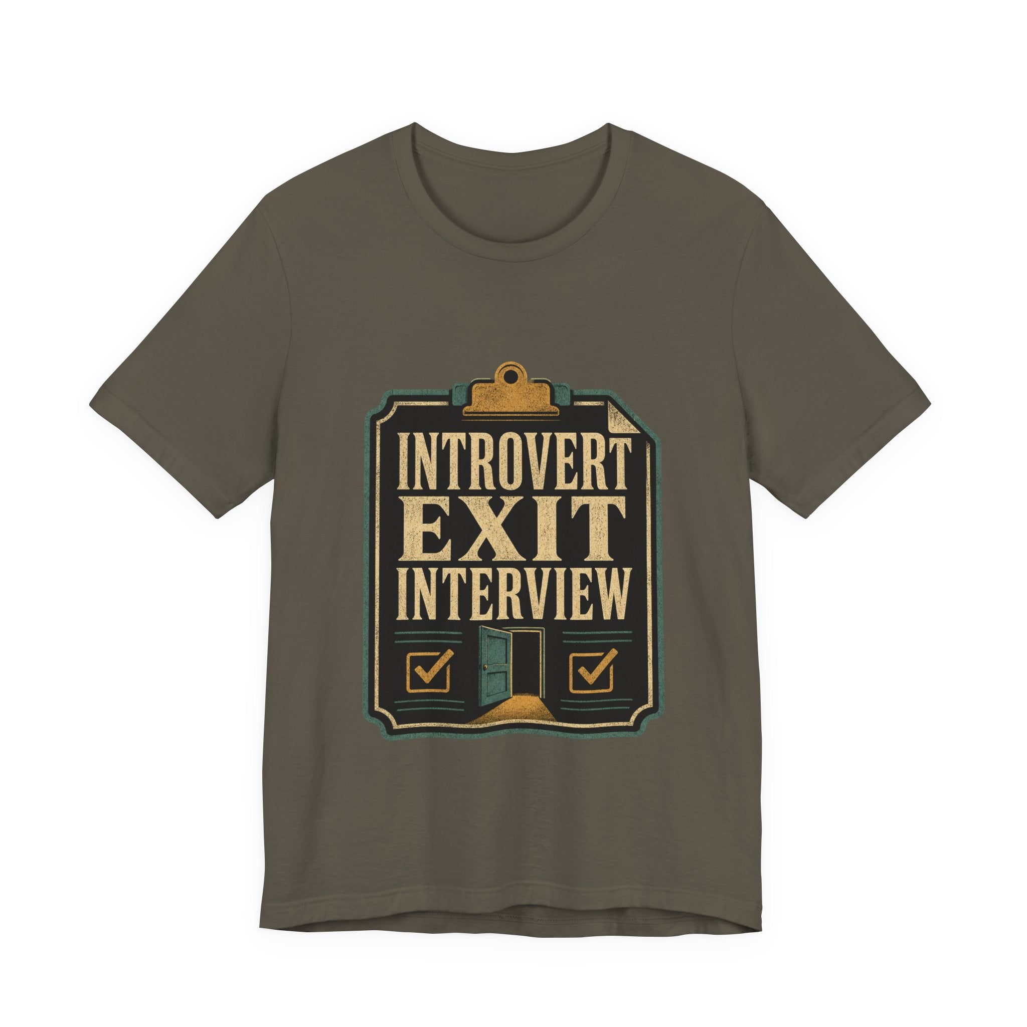 Introvert Exit Interview Unisex T-Shirt