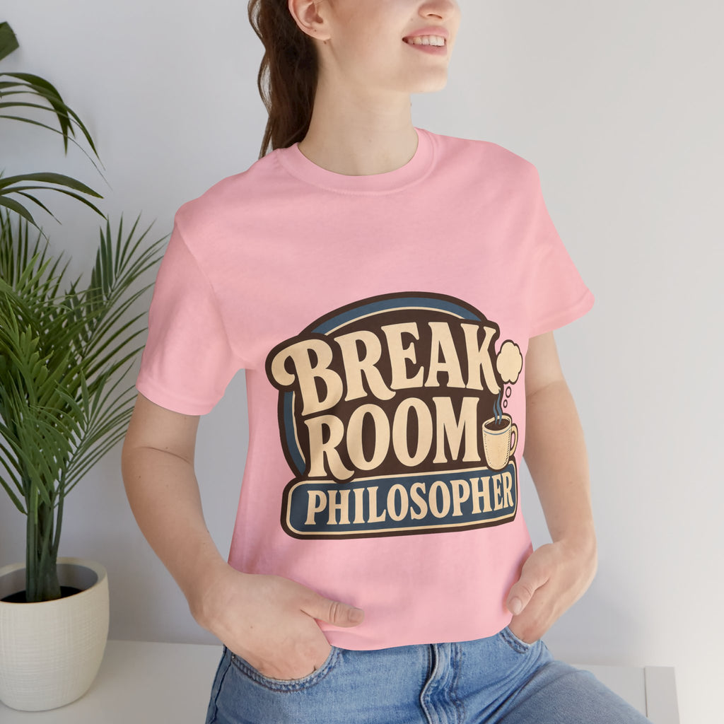 Break Room Philosopher Unisex T-Shirt