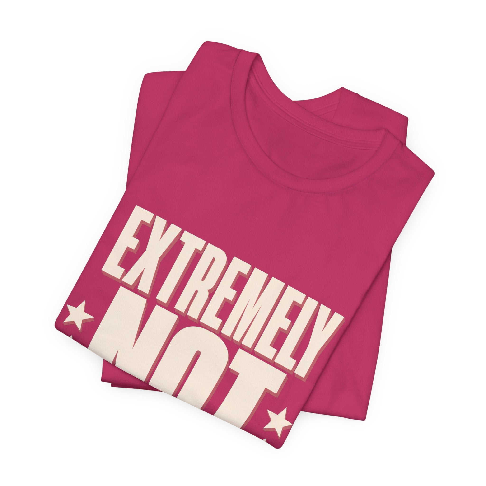 Extremely Not Available Unisex T-Shirt