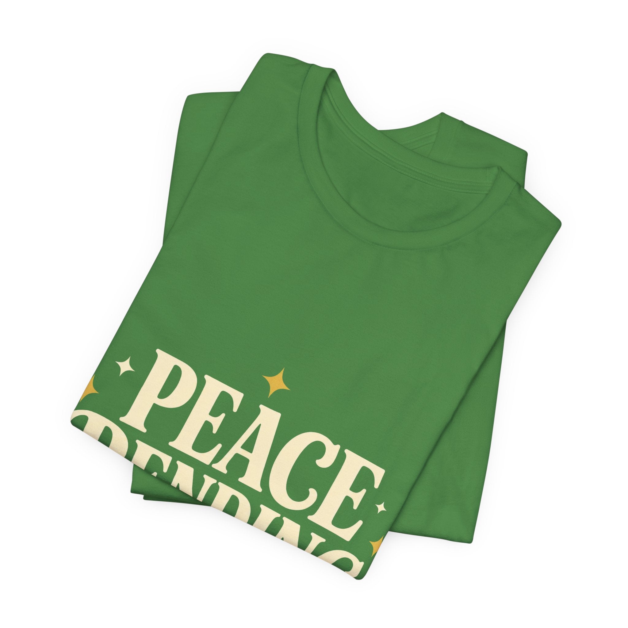 Peace Pending Unisex T-Shirt