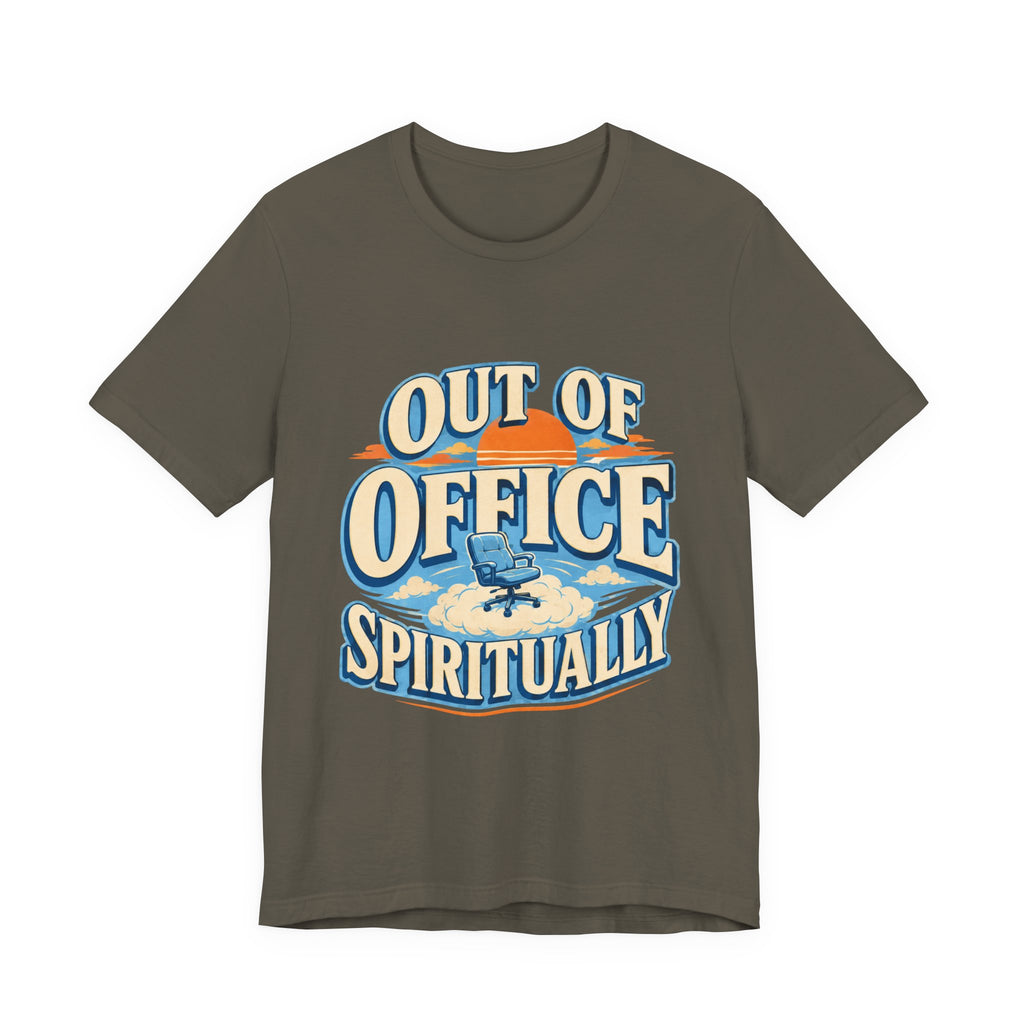 Out Of Office Spiritually Unisex T-Shirt