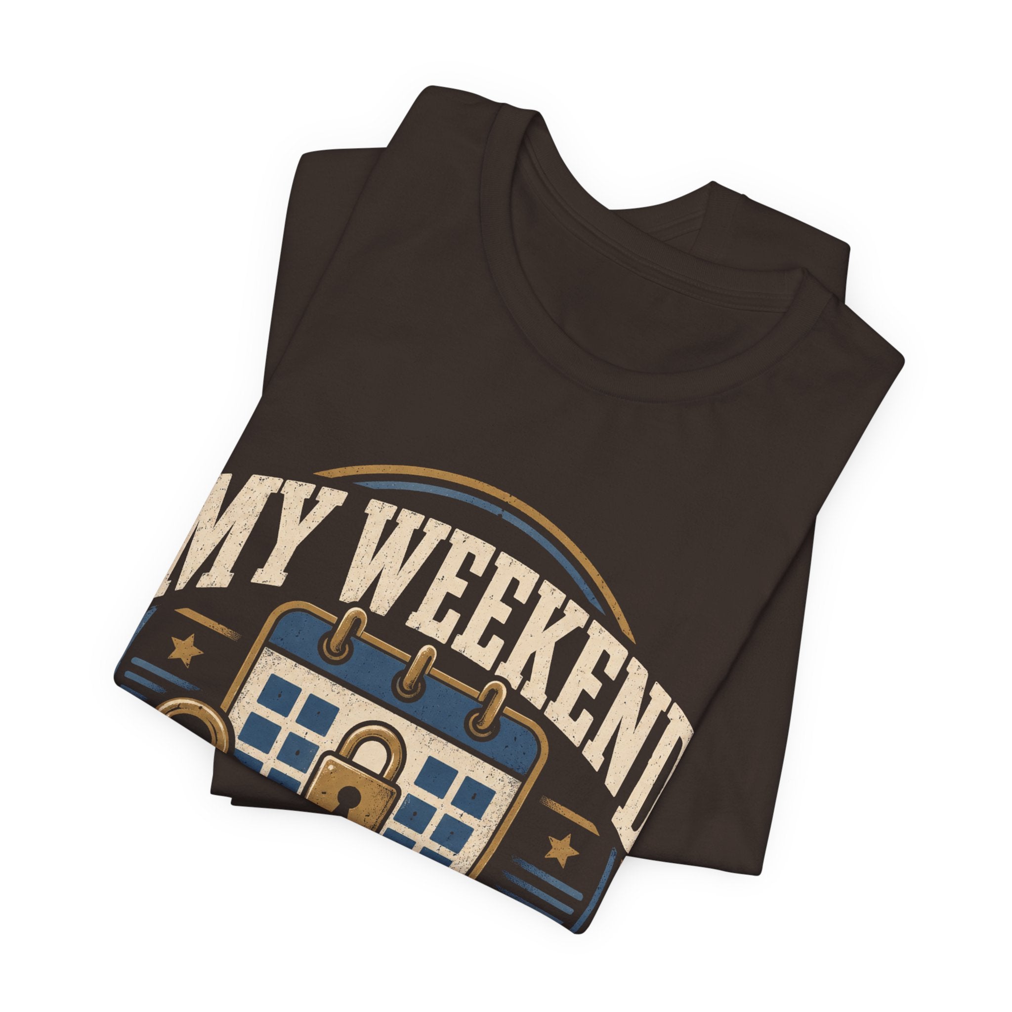 My Weekend Has A Lock Unisex T-Shirt