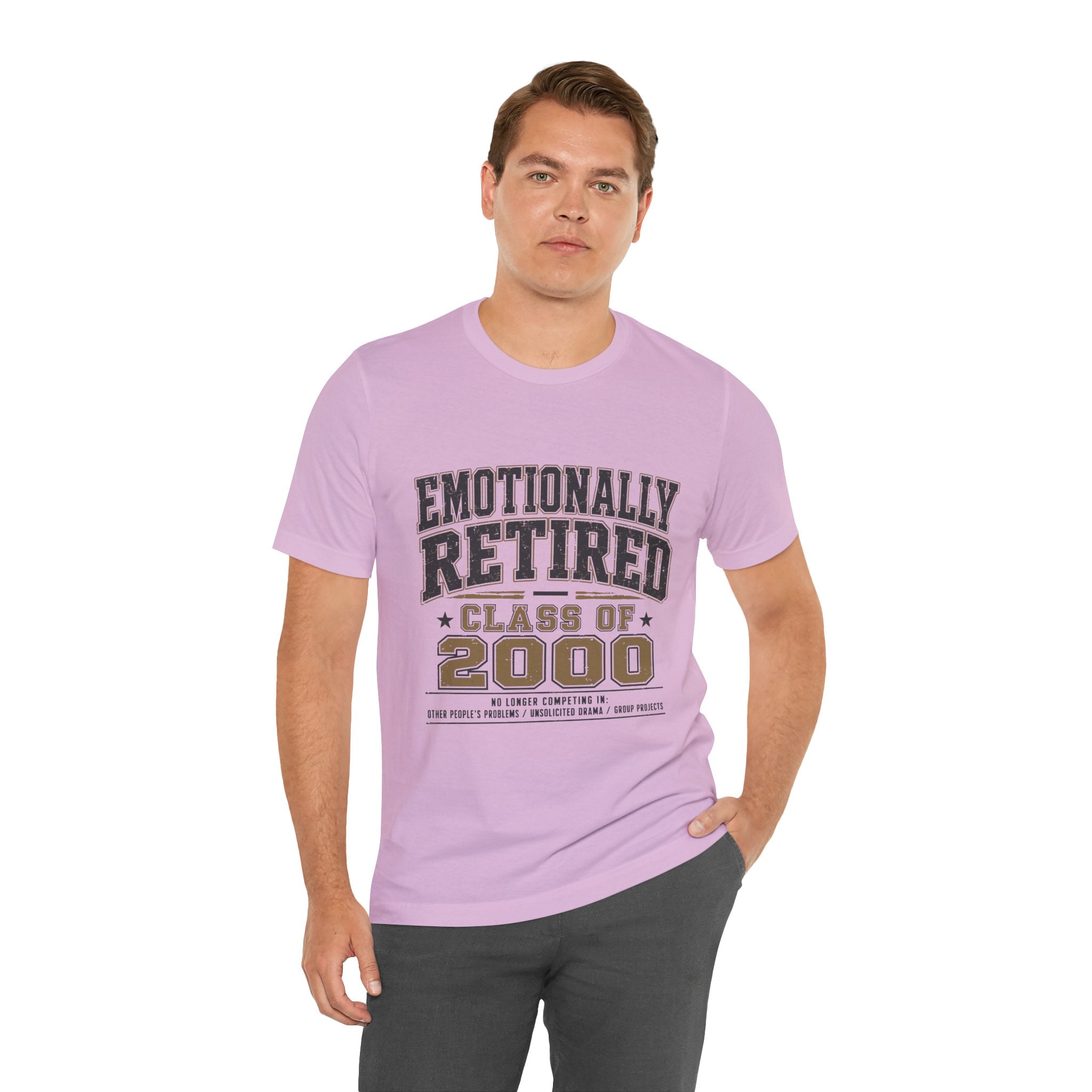 Emotionally Retired Class of 2000 Unisex T-Shirt