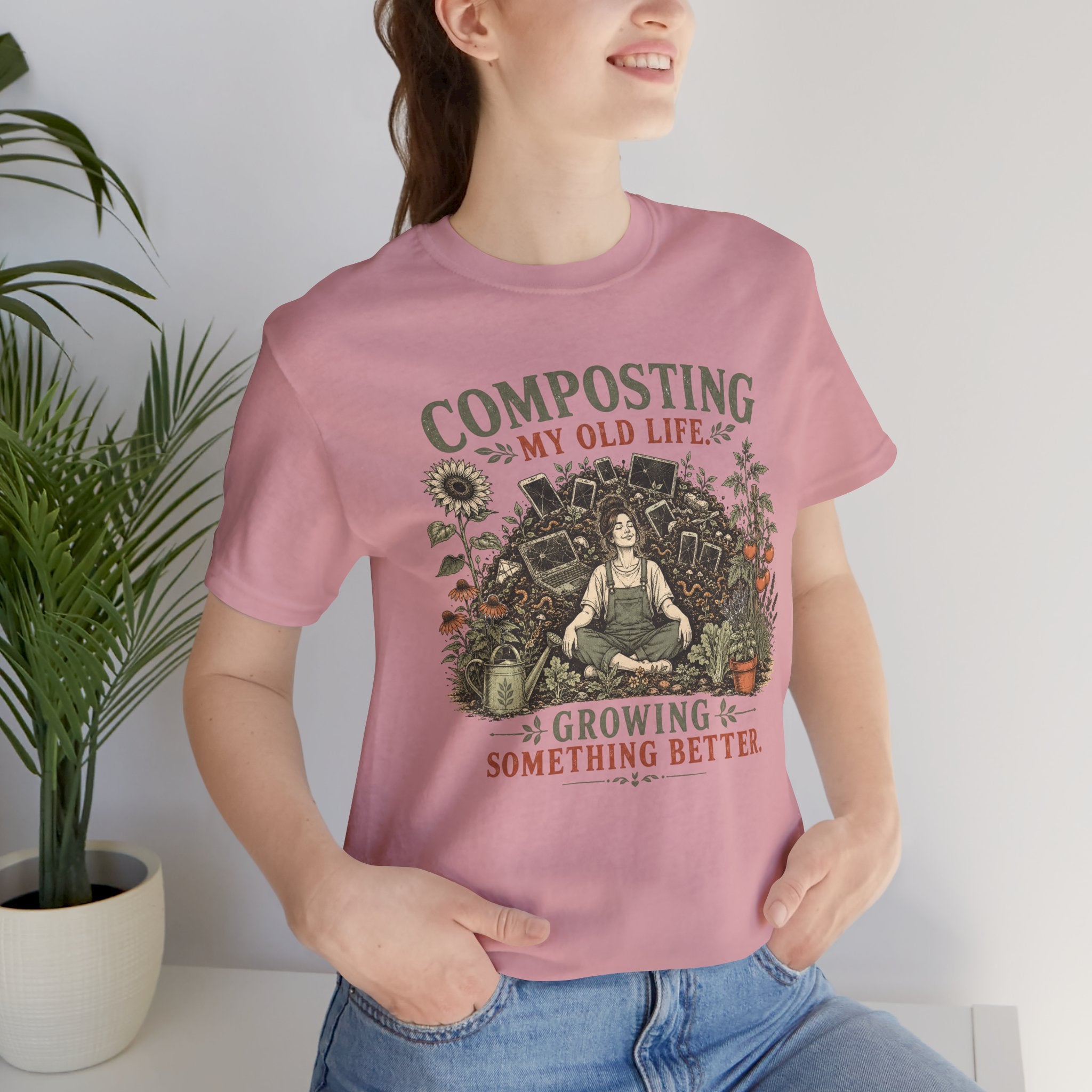 Composting My Old Life Growing Something Better Unisex T-Shirt