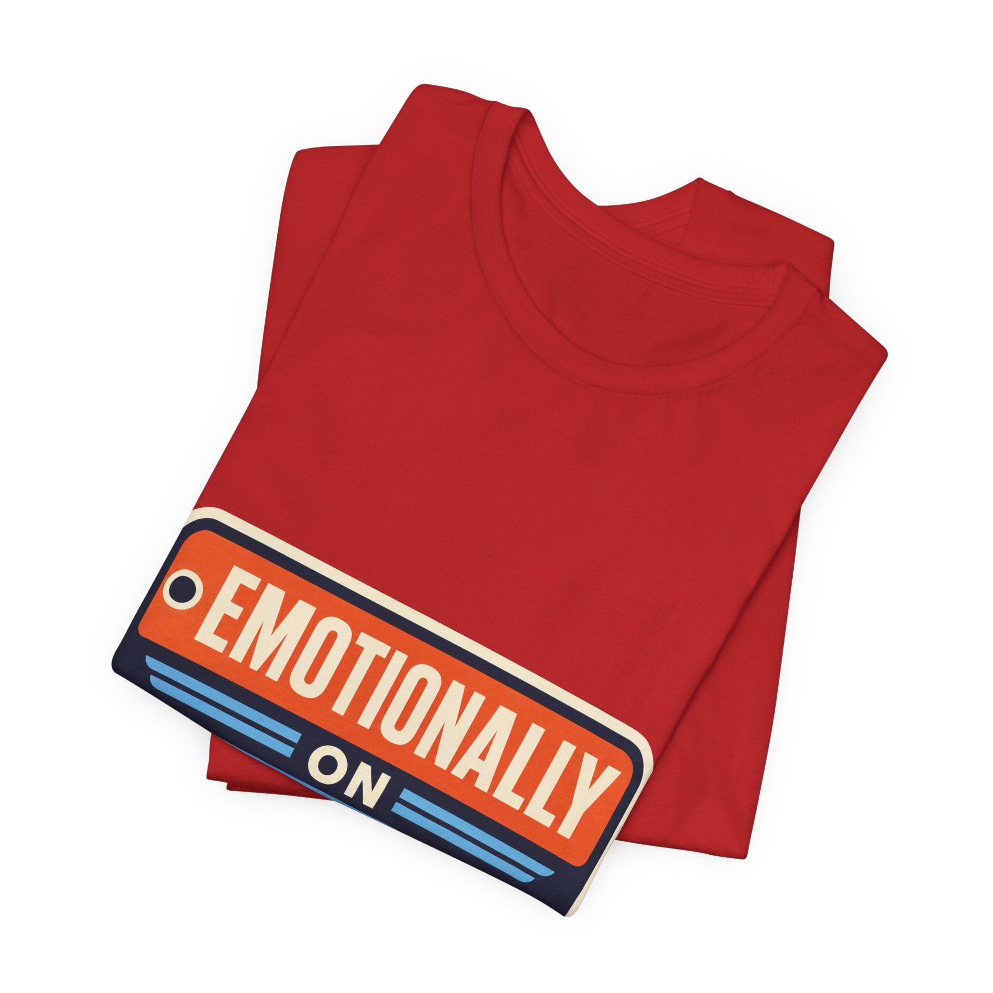 Emotionally On Airplane Mode Unisex T-Shirt