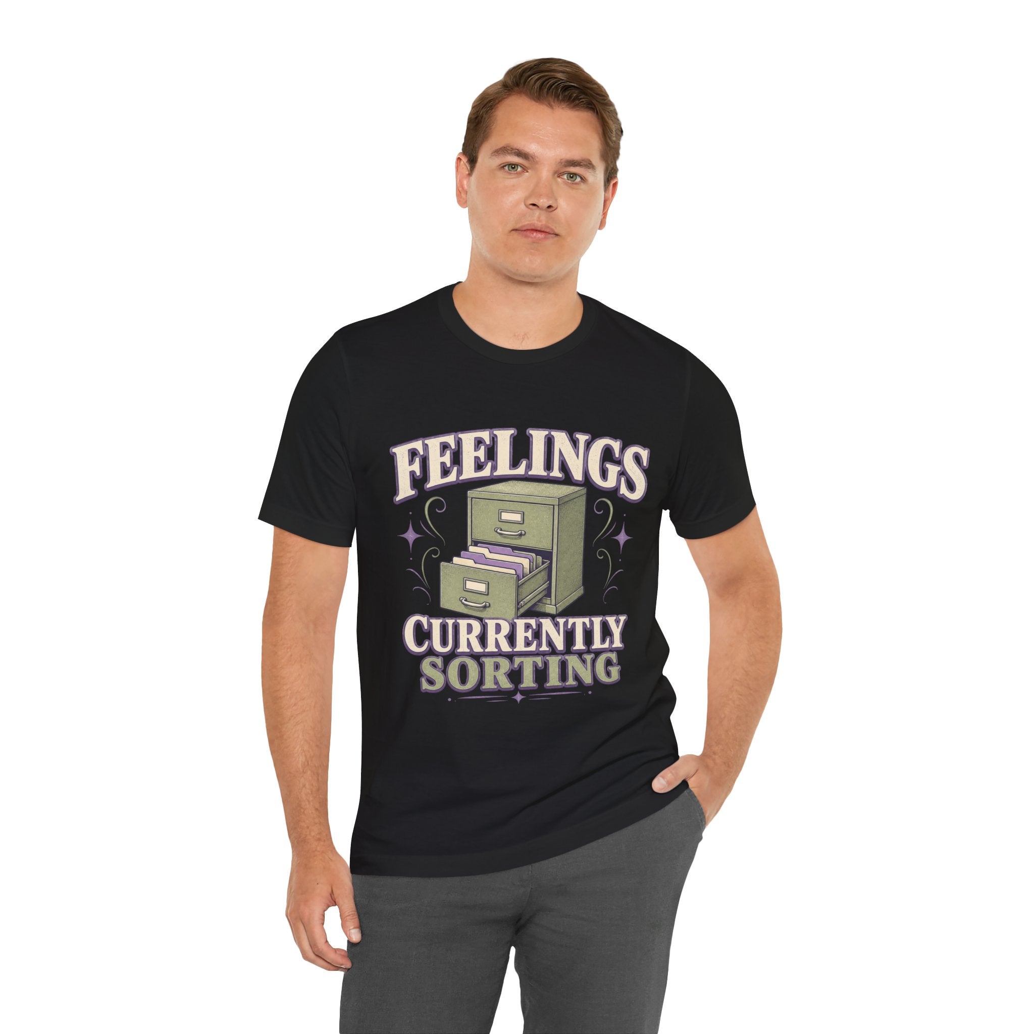 Feelings Currently Sorting Unisex T-Shirt