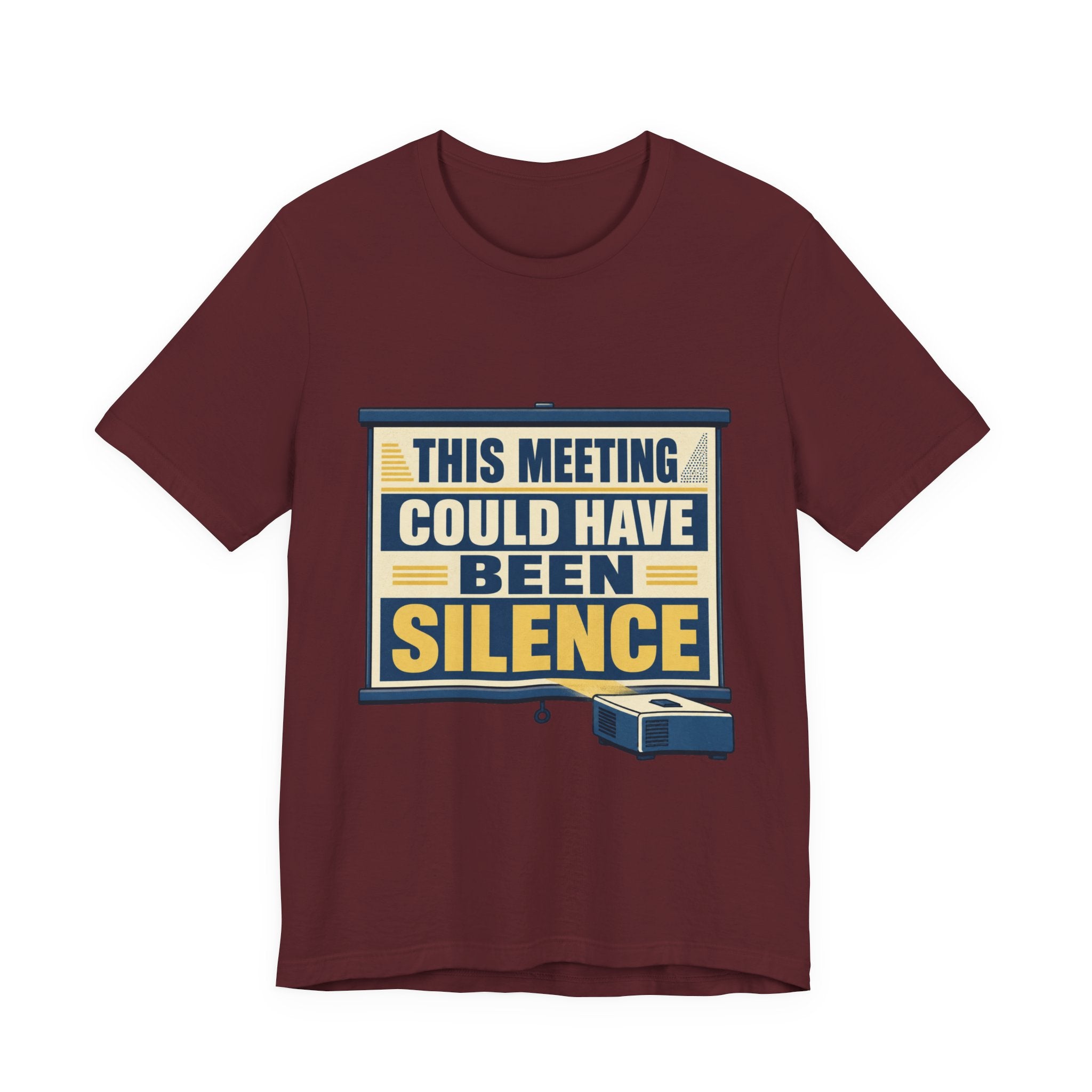 This Meeting Could Have Been Silence Unisex T-Shirt