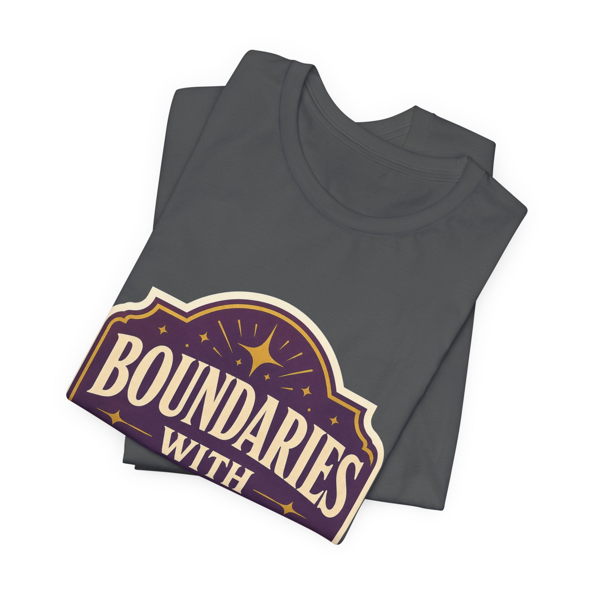 Boundaries With Benefits Unisex T-Shirt