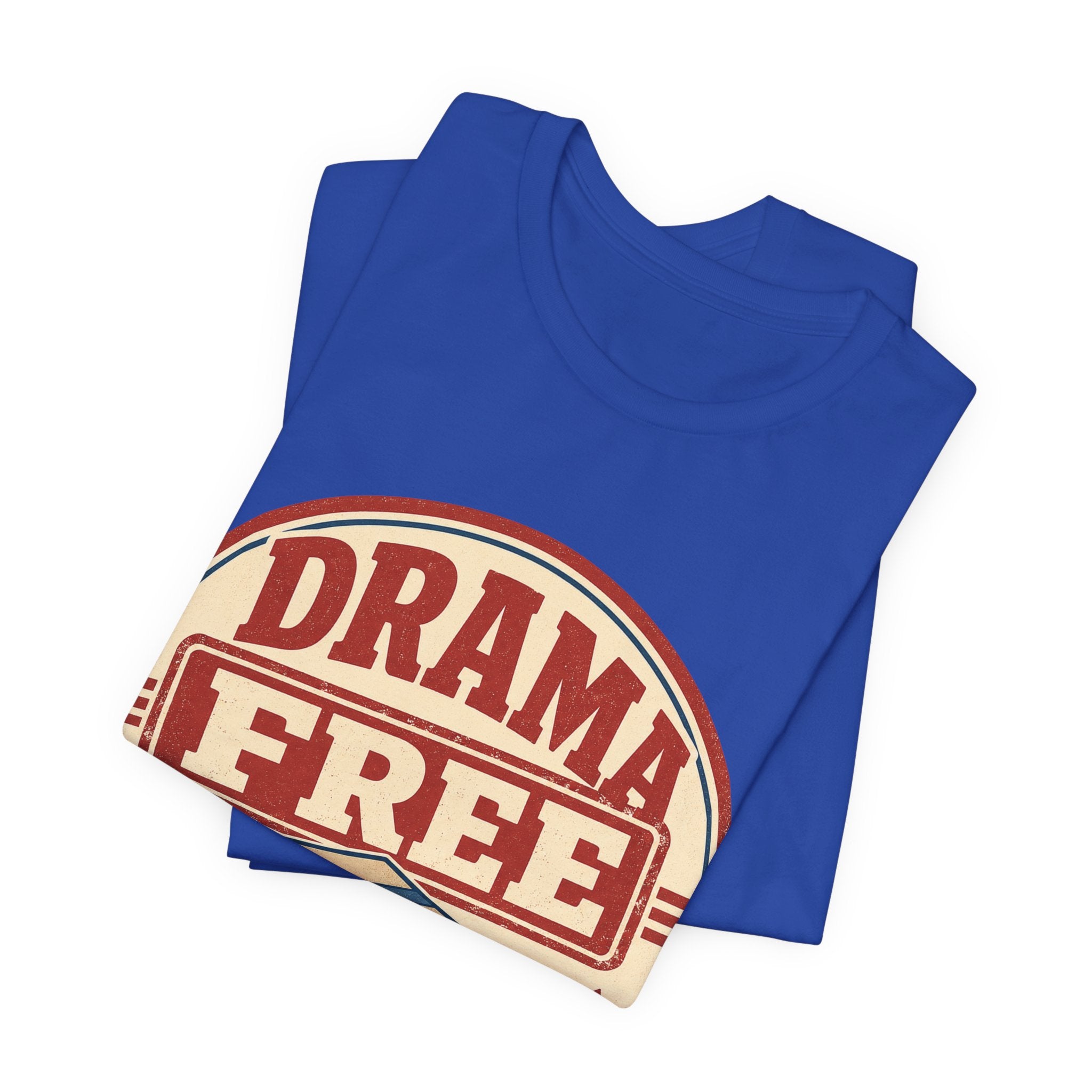 Drama Free Shipping Unisex T-Shirt