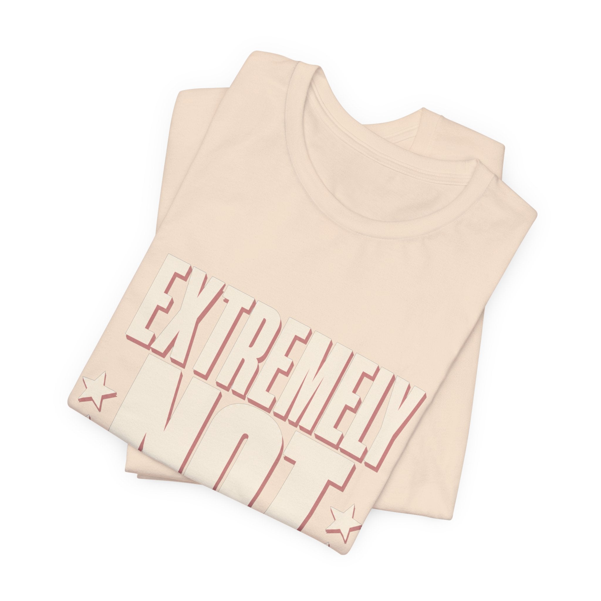 Extremely Not Available Unisex T-Shirt