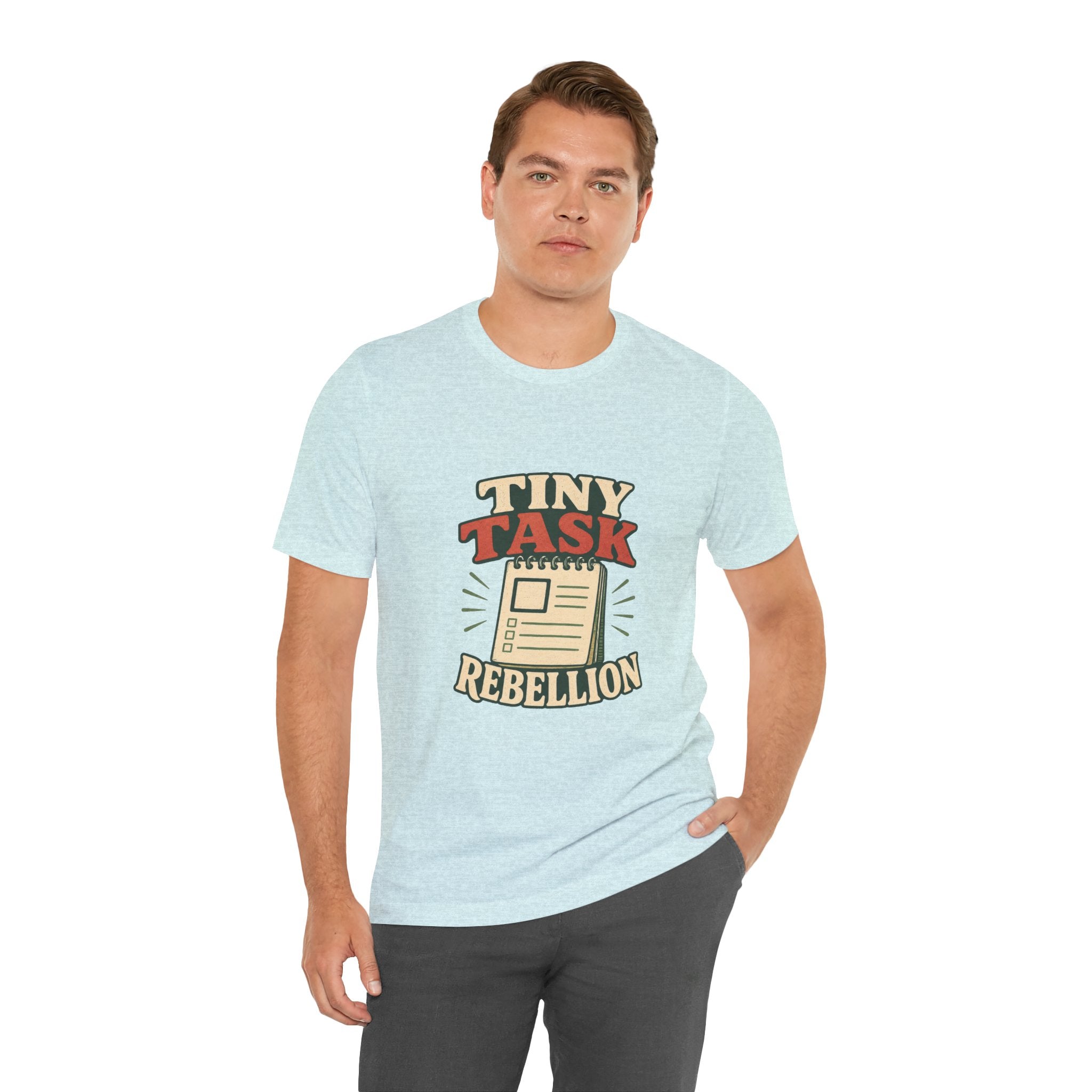 Tiny Task Rebellion Unisex T-Shirt