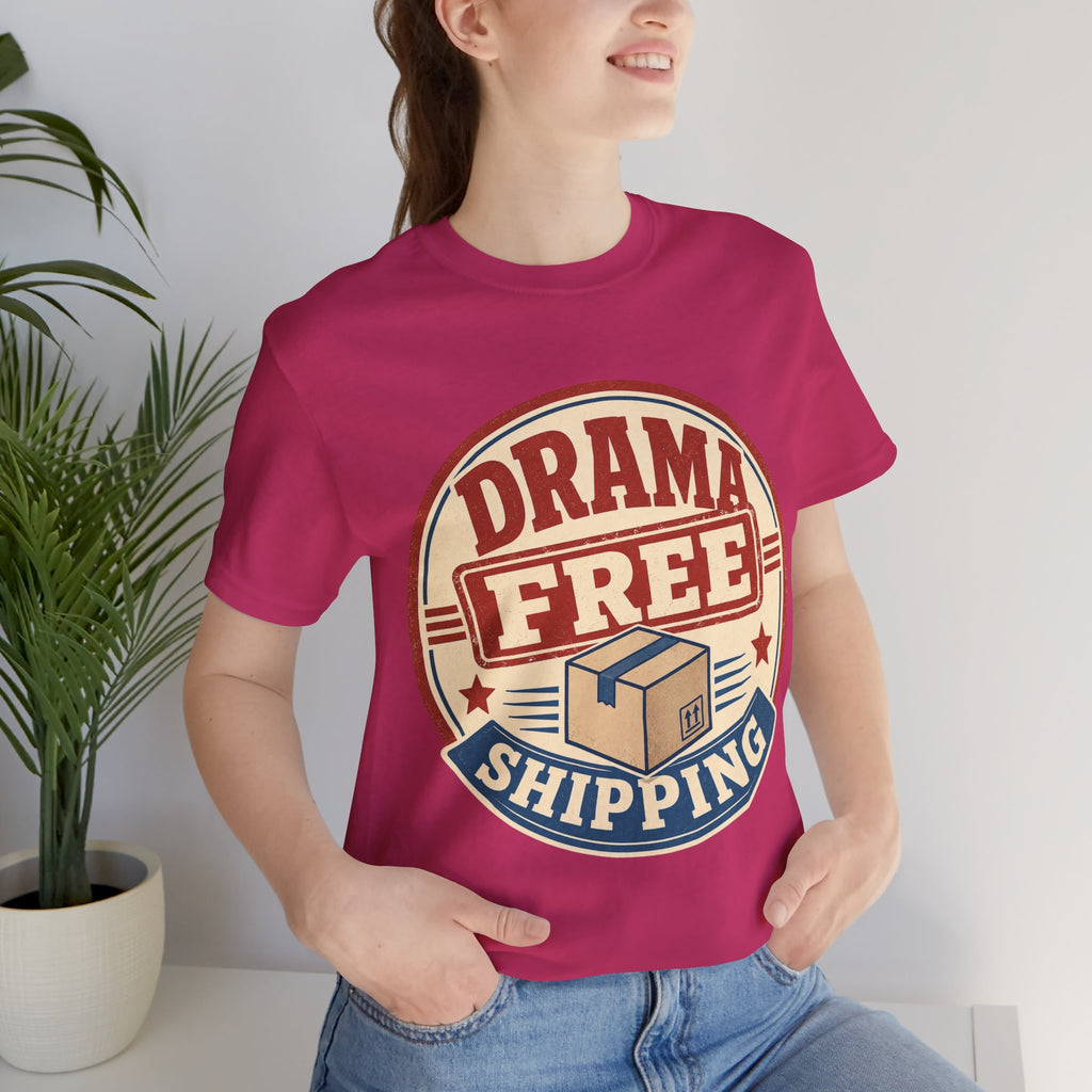 Drama Free Shipping Unisex T-Shirt