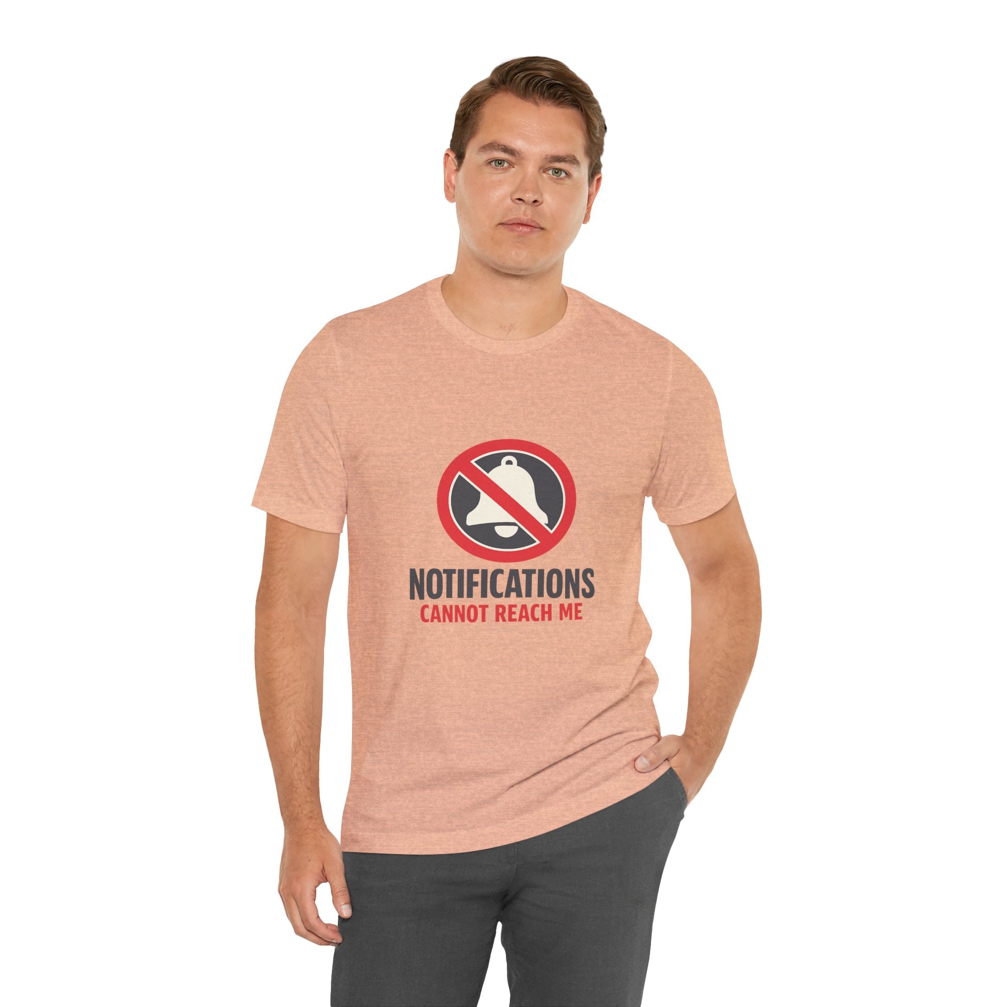 Notifications Cannot Reach Me Unisex T-Shirt