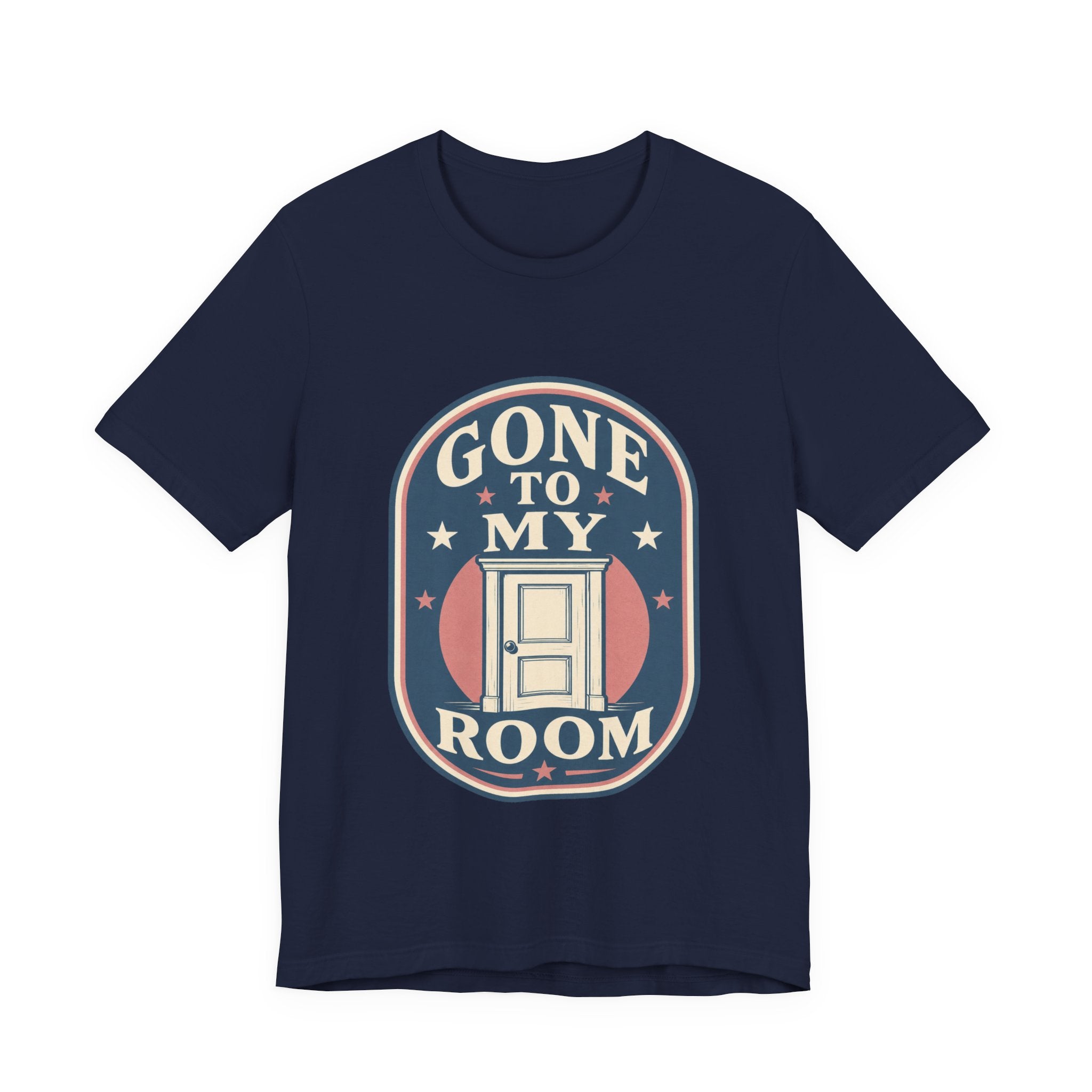 Gone To My Room Unisex T-Shirt