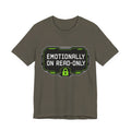 Emotionally On Read-Only Unisex T-Shirt