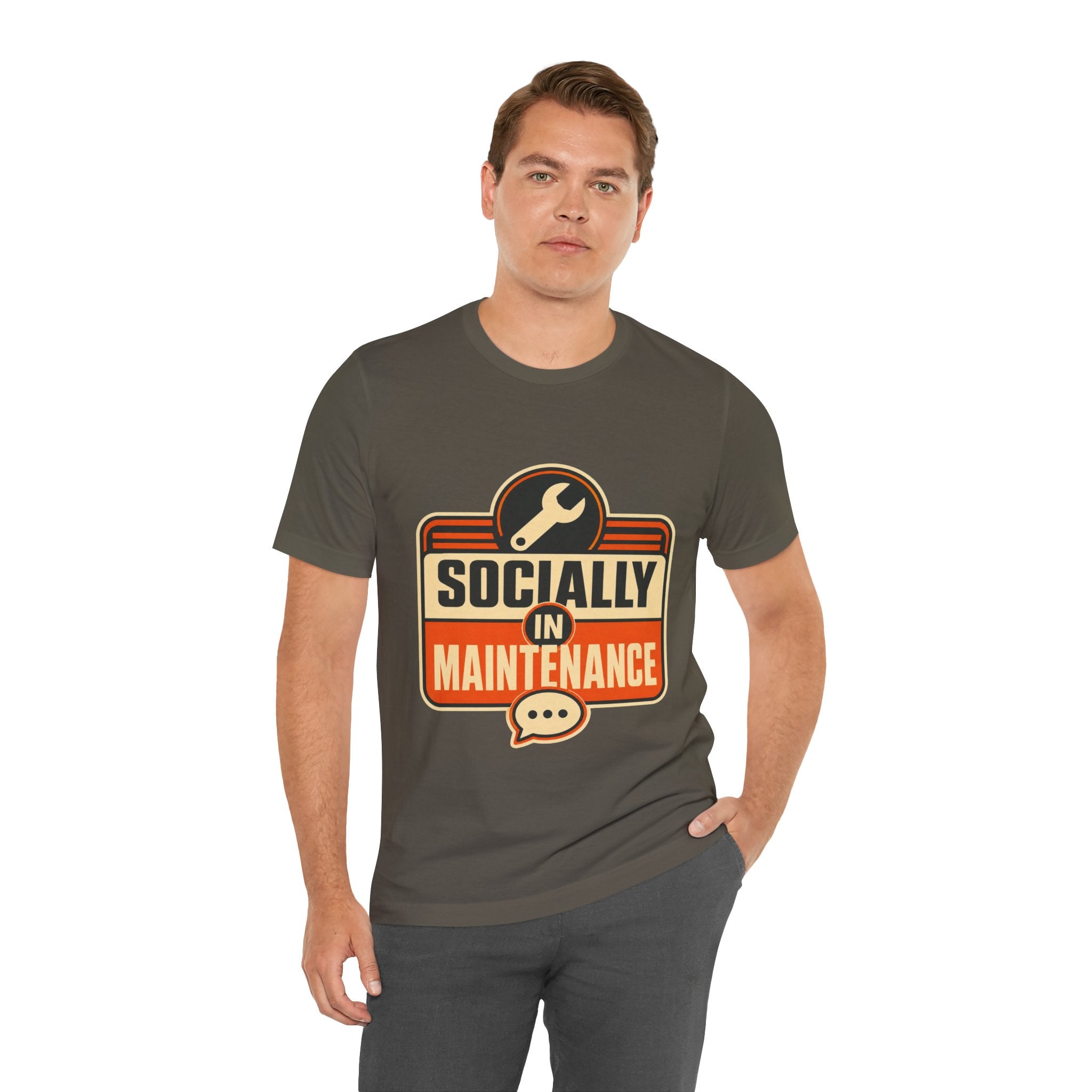Socially In Maintenance Unisex T-Shirt