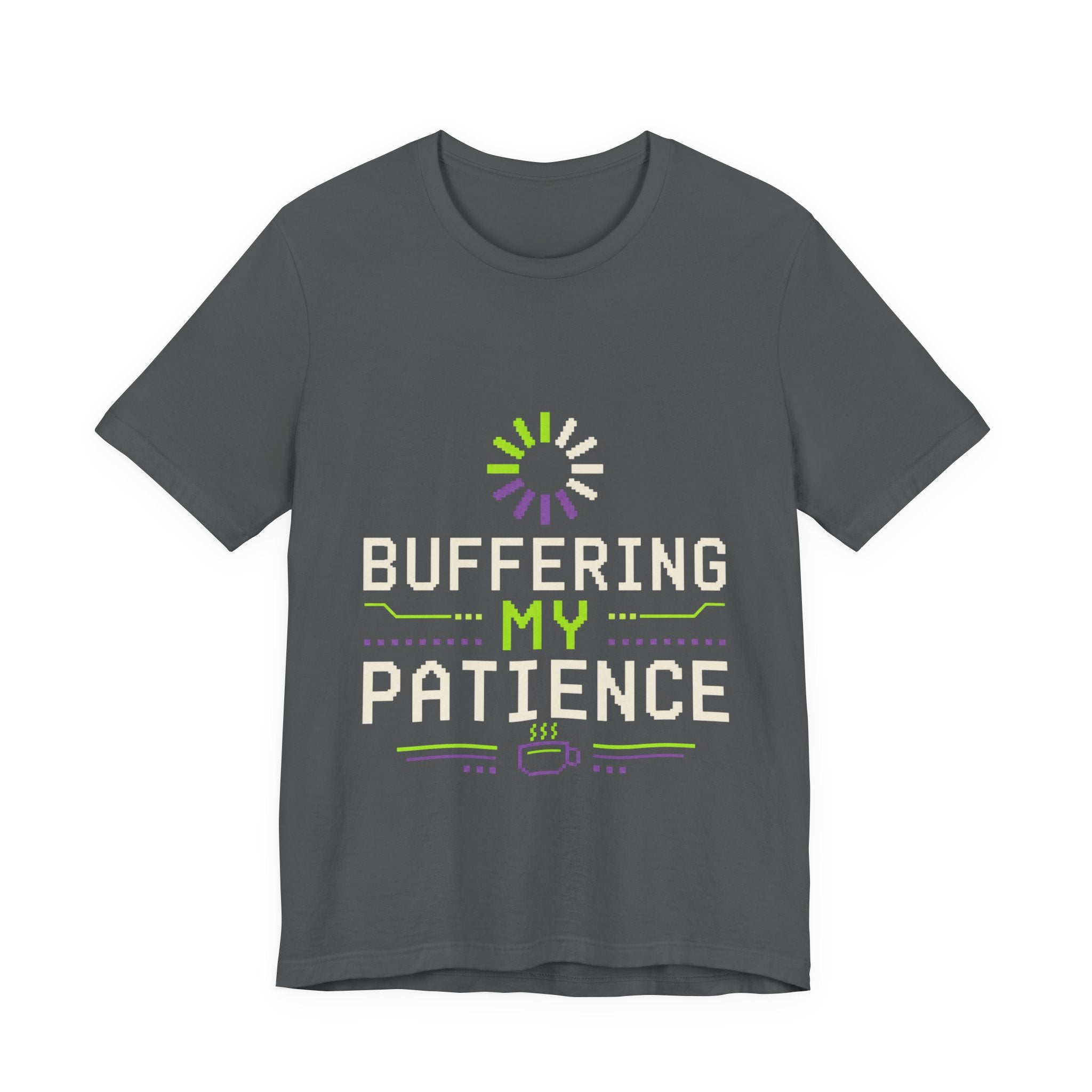Buffering My Patience Unisex T-Shirt