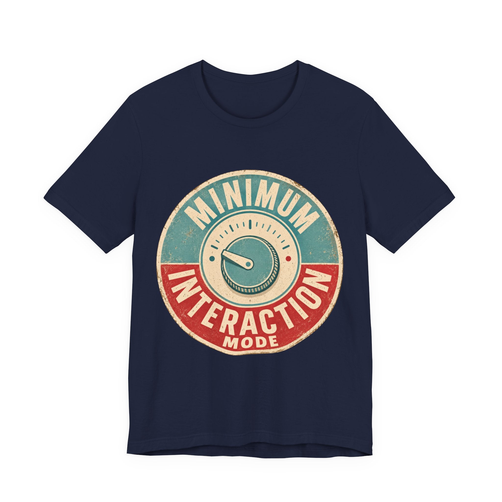 Minimum Interaction Mode Unisex T-Shirt