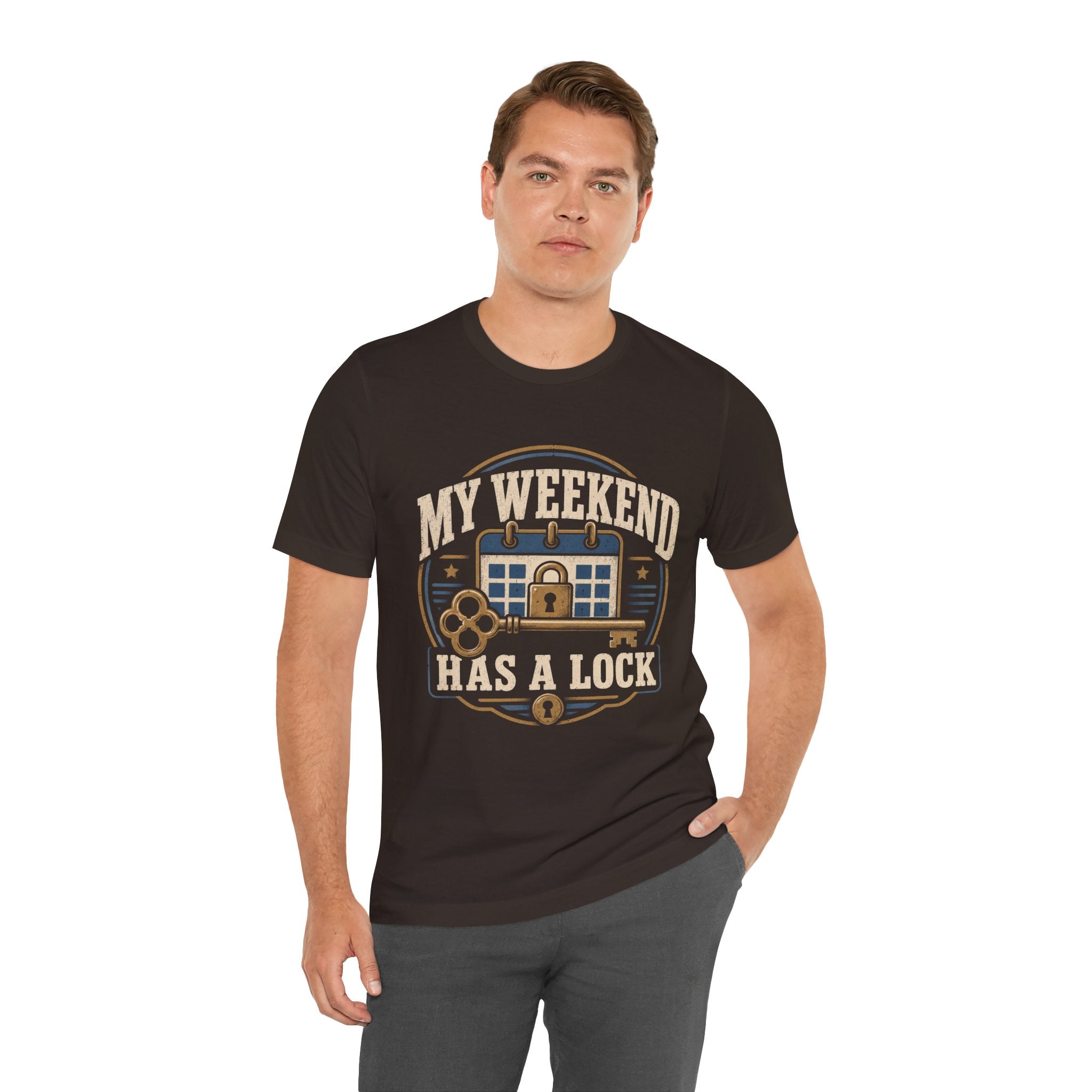 My Weekend Has A Lock Unisex T-Shirt