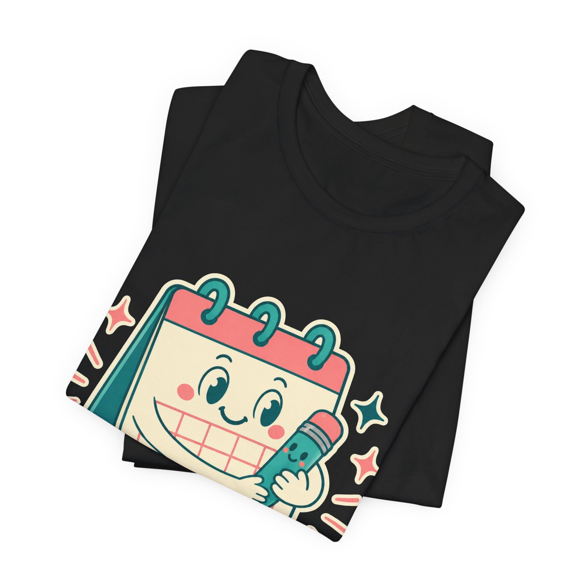 Emotional Support Calendar Unisex T-Shirt