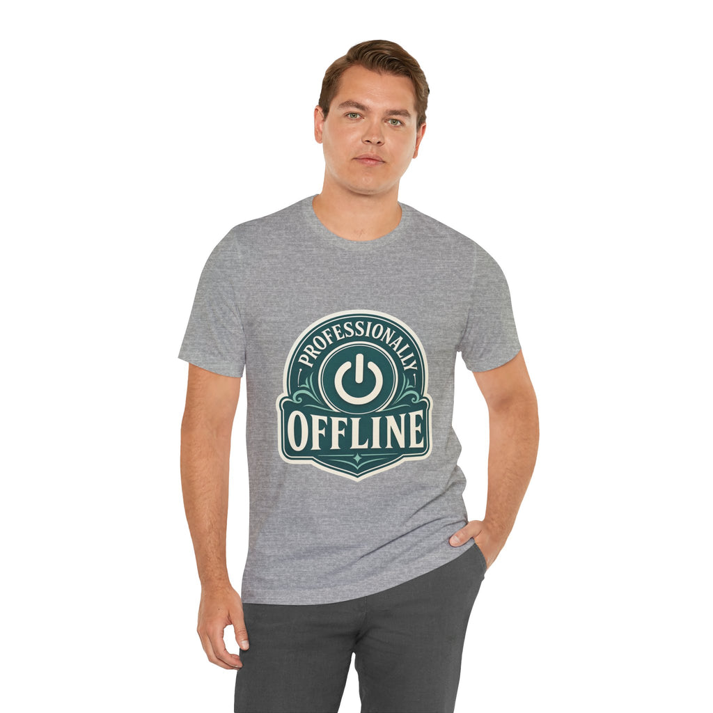 Professionally Offline Unisex T-Shirt