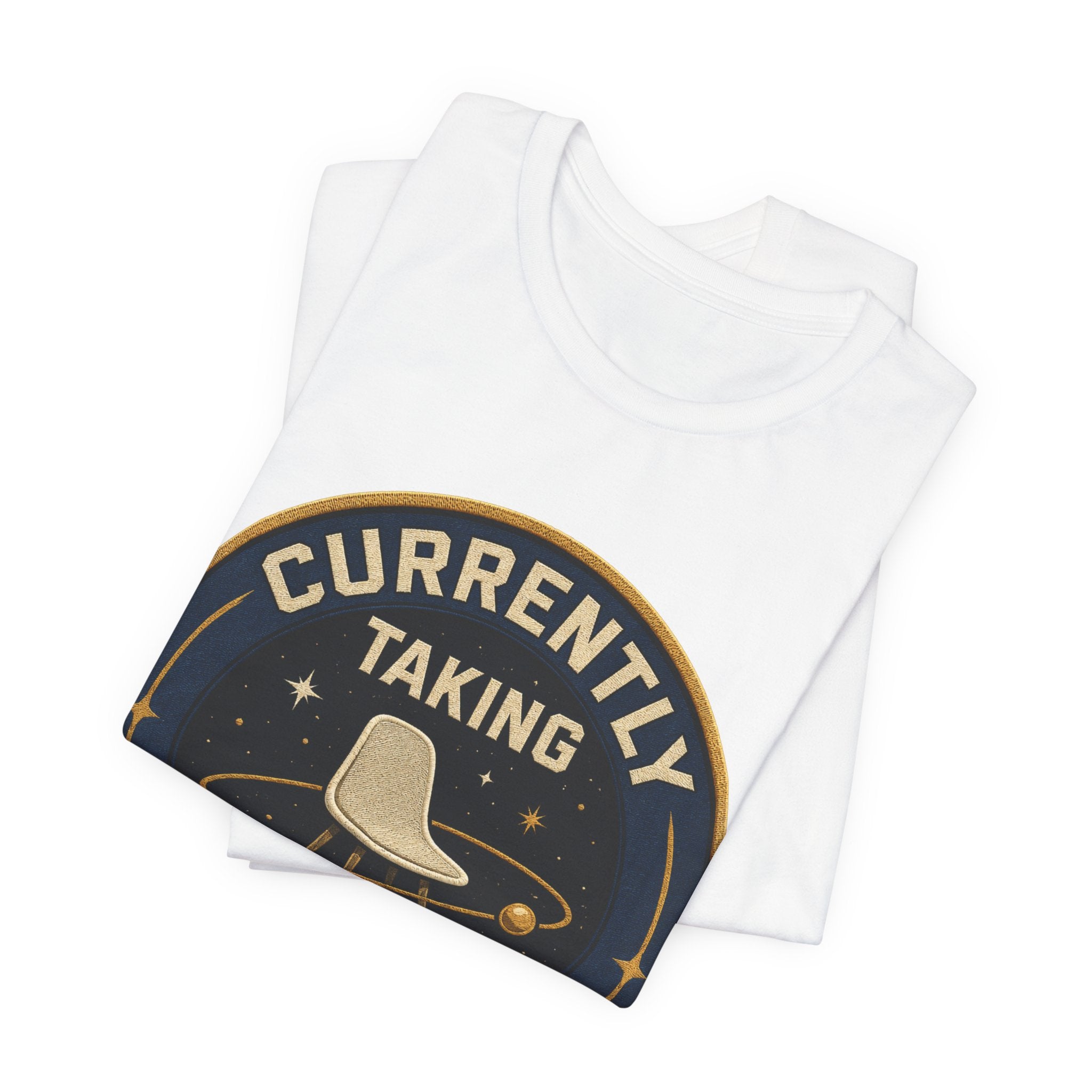 Currently Taking Space Unisex T-Shirt