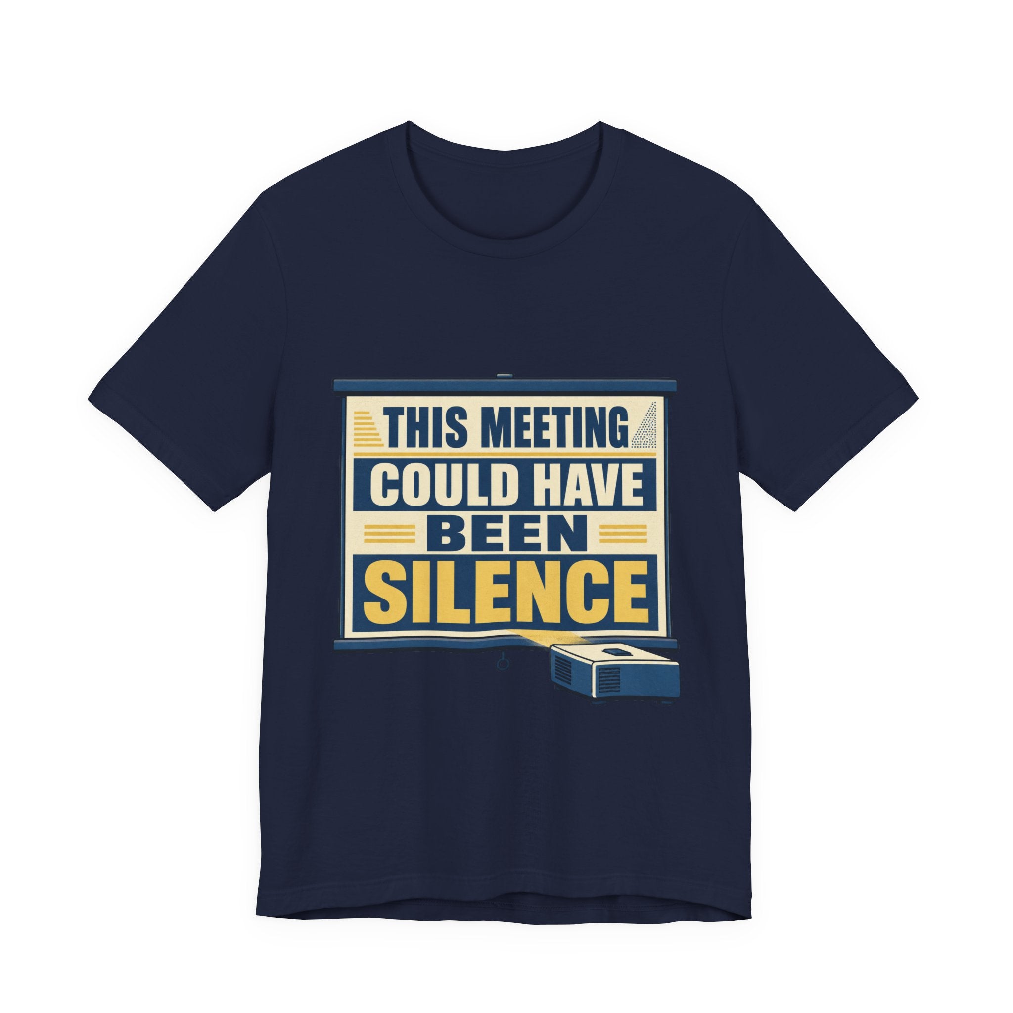 This Meeting Could Have Been Silence Unisex T-Shirt