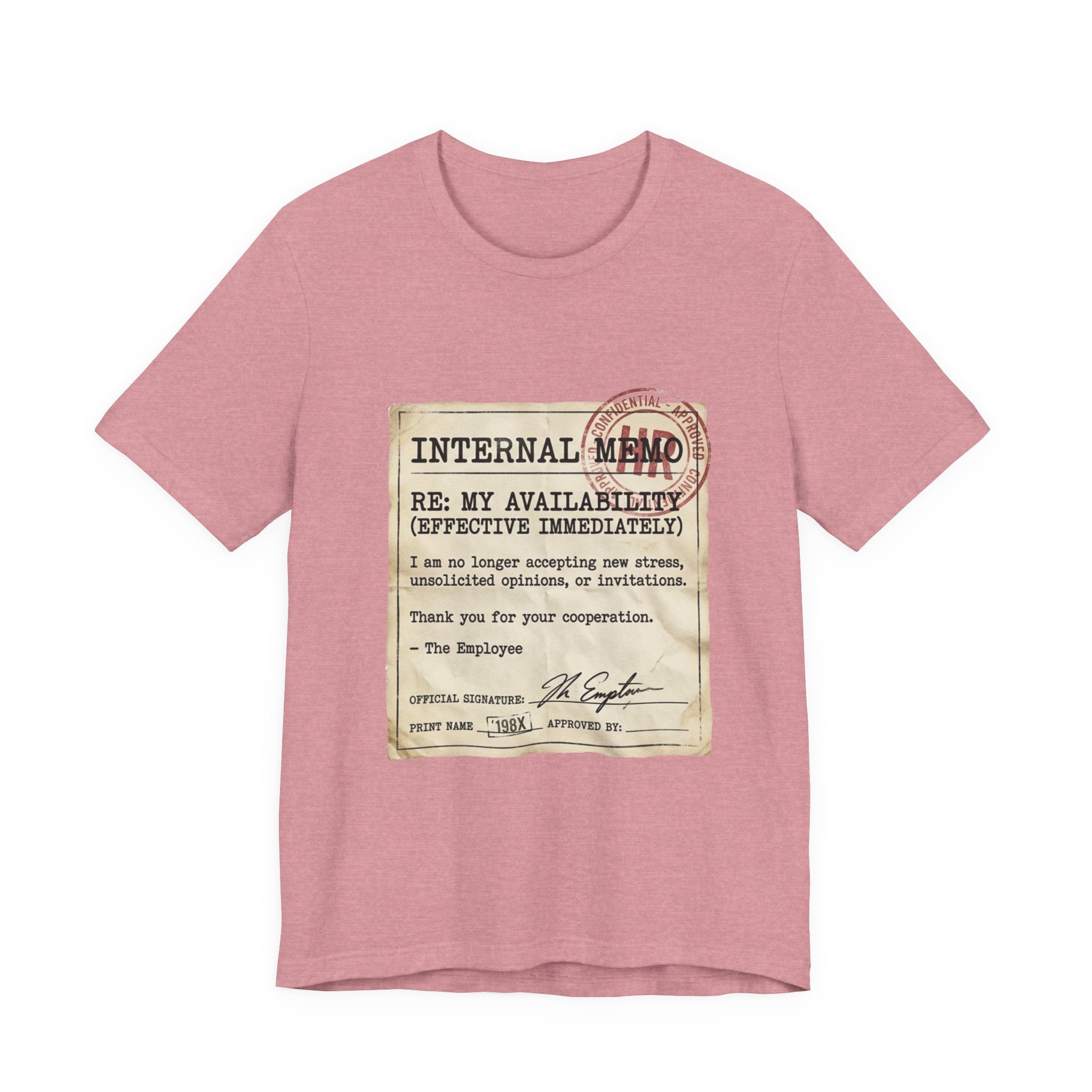 Internal Memo My Availability Unisex T-Shirt