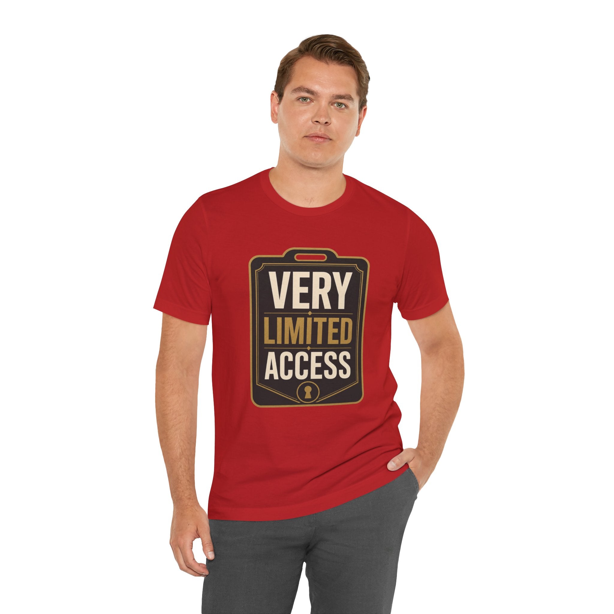 Very Limited Access Unisex T-Shirt