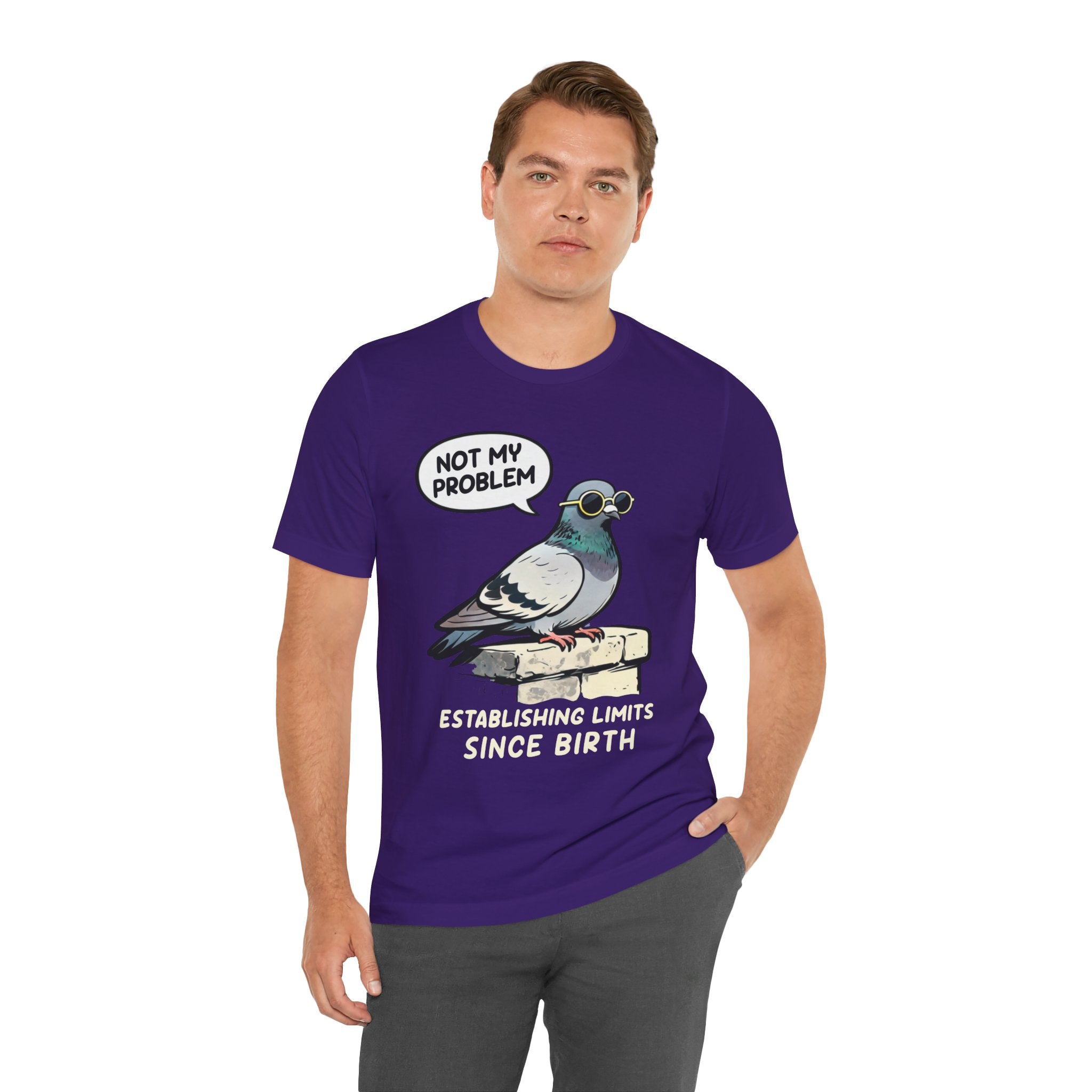 Not My Problem Pigeon T-Shirt