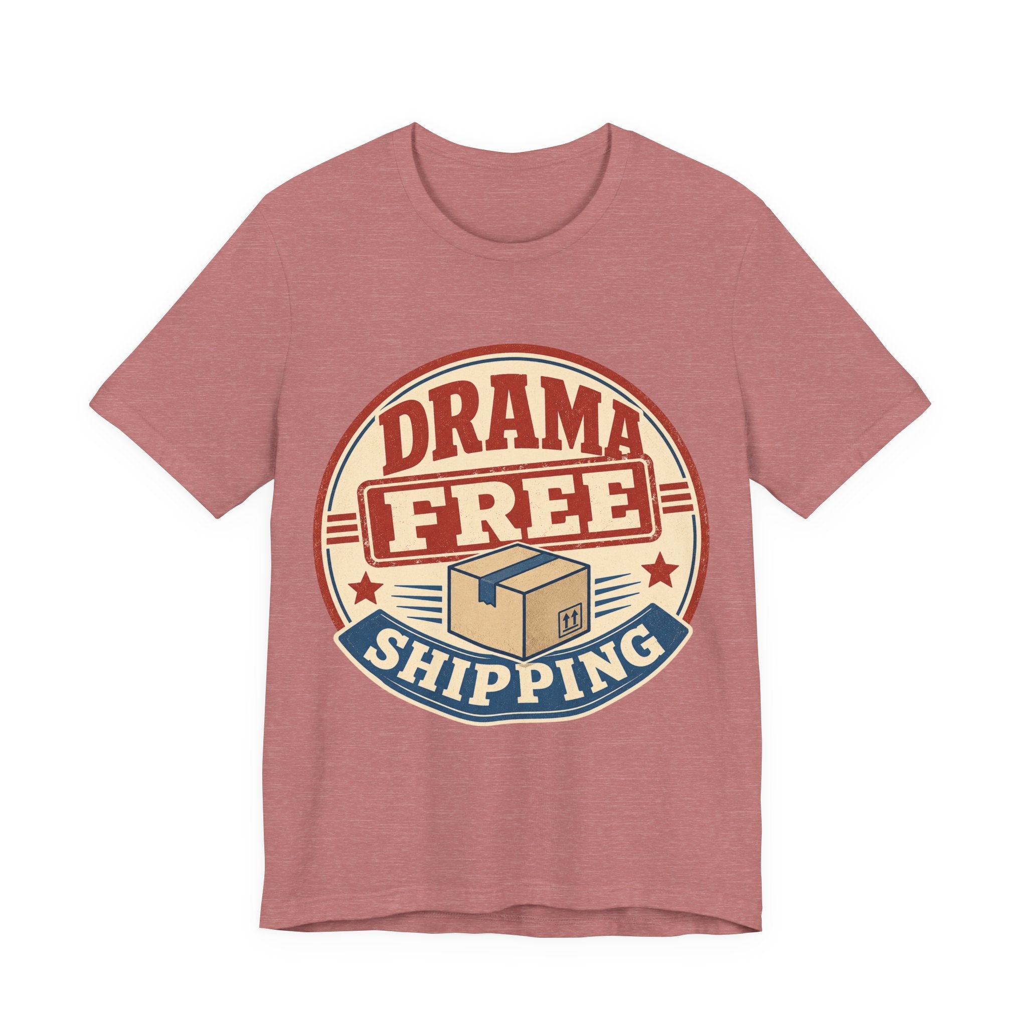 Drama Free Shipping Unisex T-Shirt