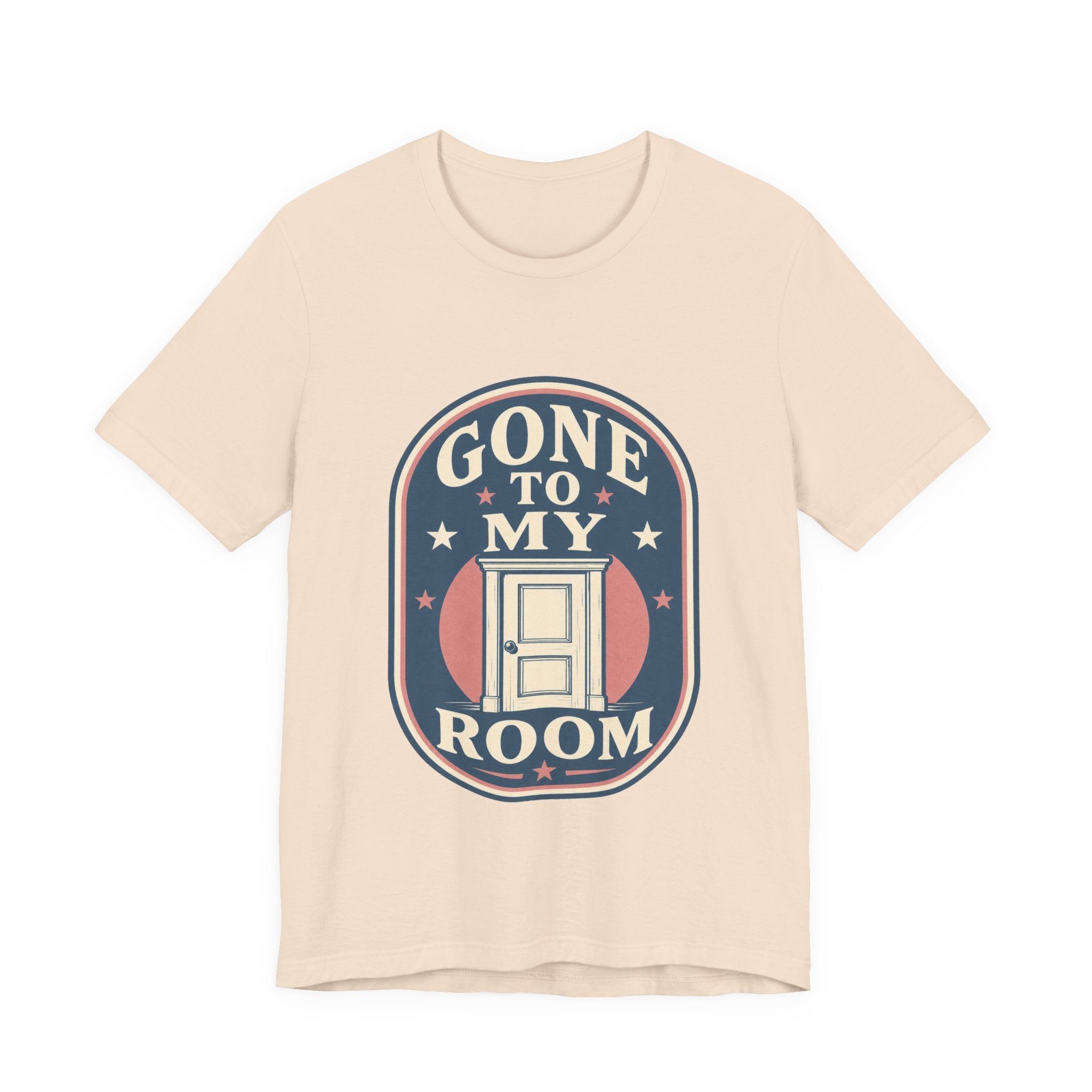 Gone To My Room Unisex T-Shirt