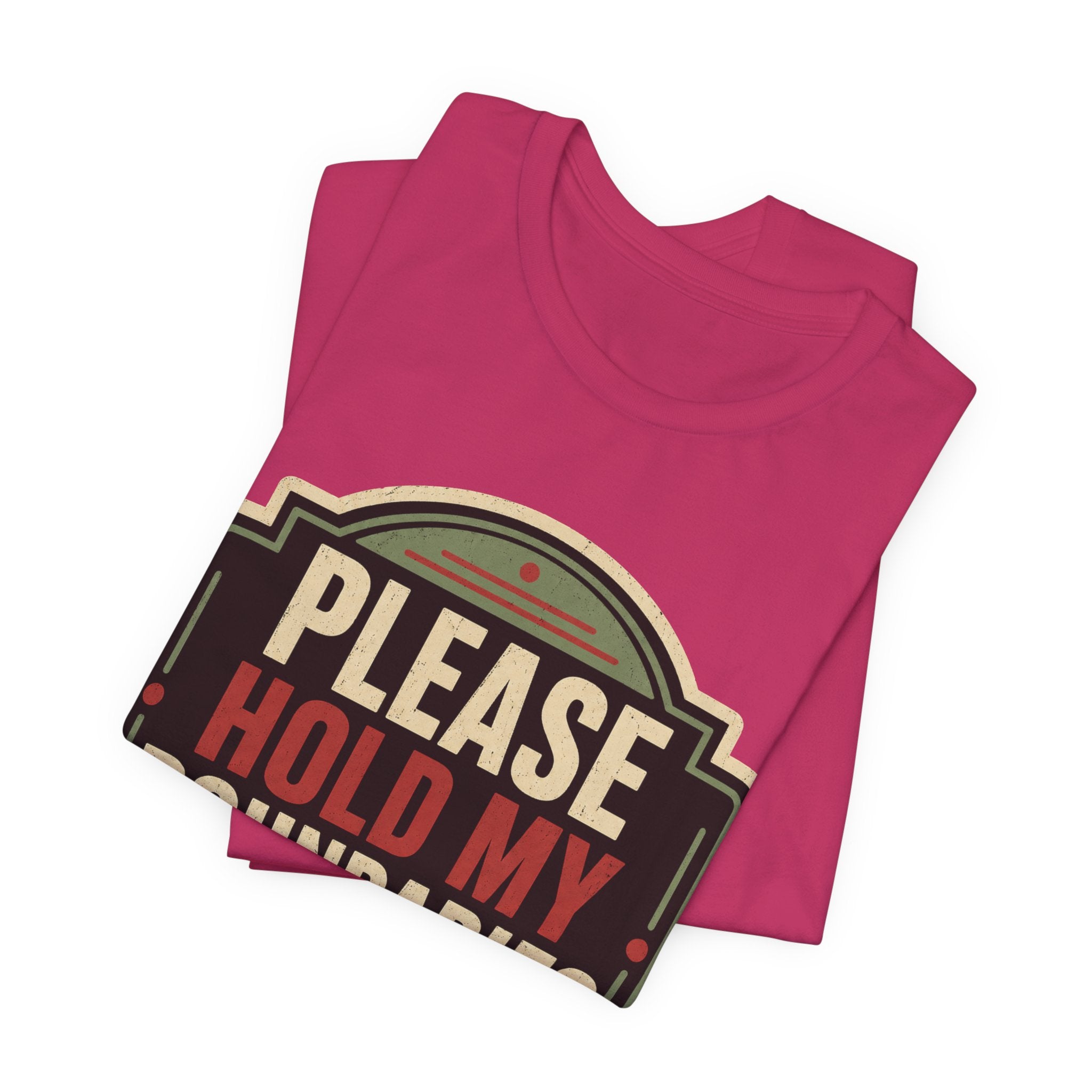 Please Hold My Boundaries Unisex T-Shirt